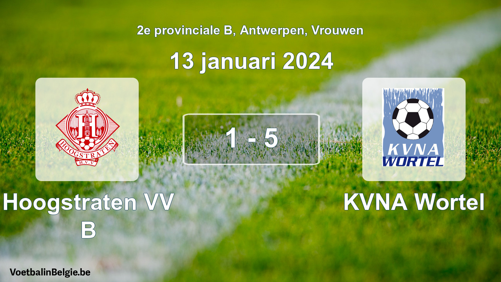 Gespeelde wedstrijd vrouwenvoetbal: Hoogstraten VV B - KVNA Wortel 1 - 5 (13 januari 2024)