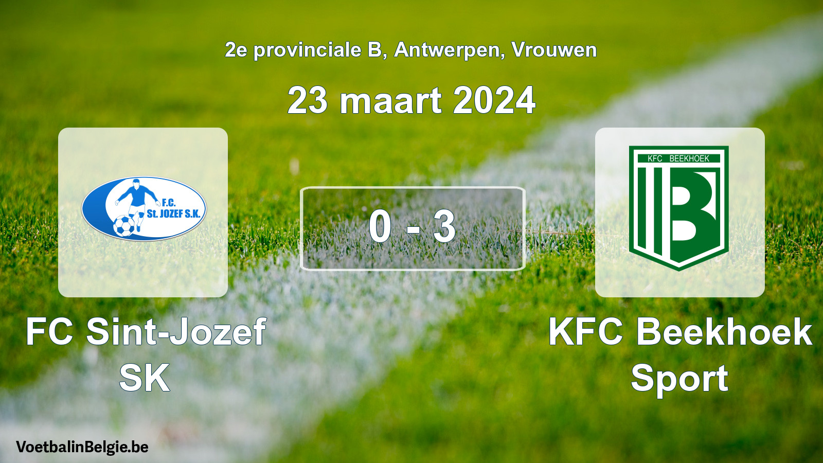 Played match women football: FC Sint-Jozef SK - KFC Beekhoek Sport 0 - 3 (23 March 2024)