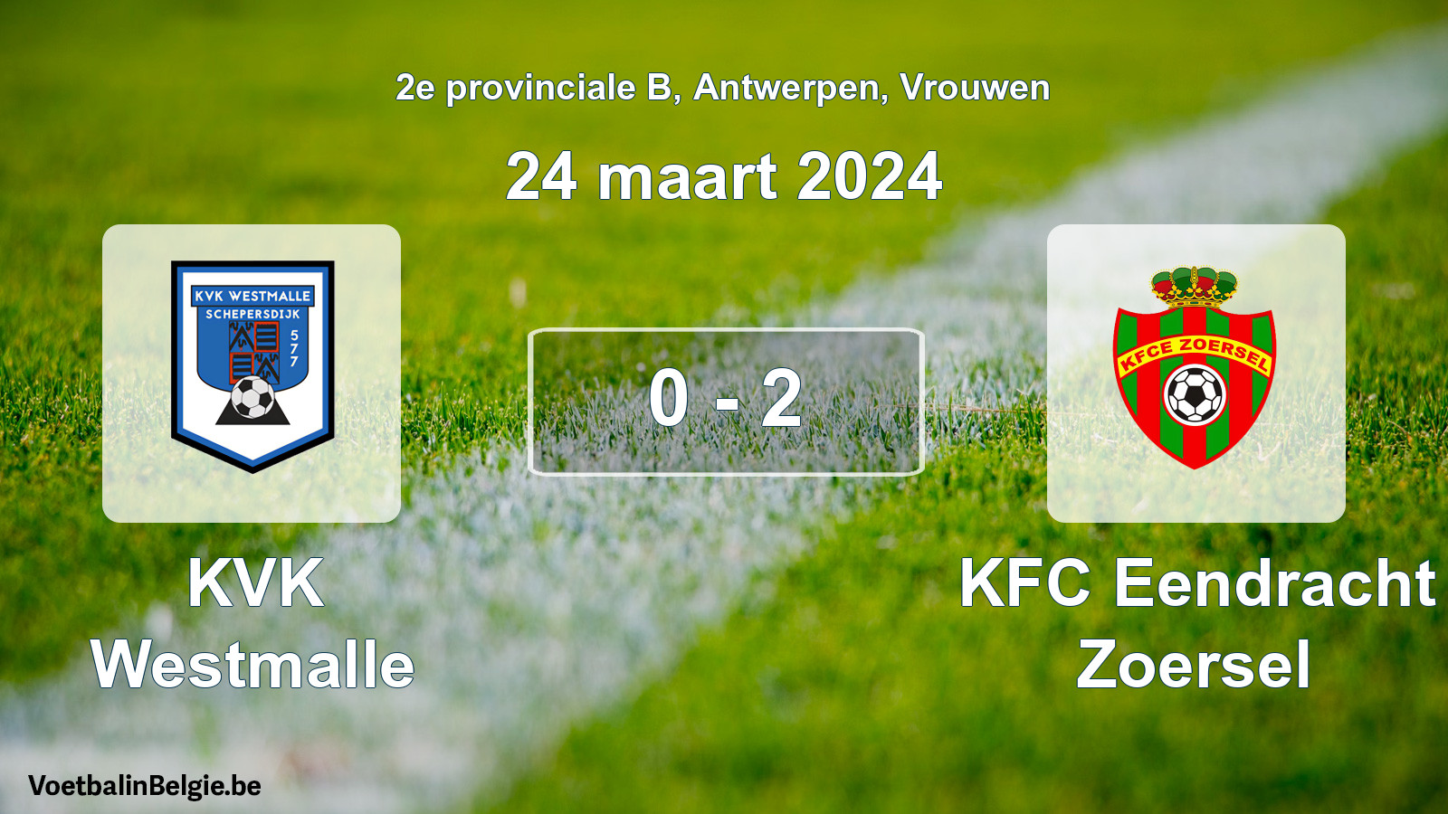 Gespeelde wedstrijd vrouwenvoetbal: KVK Westmalle - KFC Eendracht Zoersel 0 - 2 (24 maart 2024)