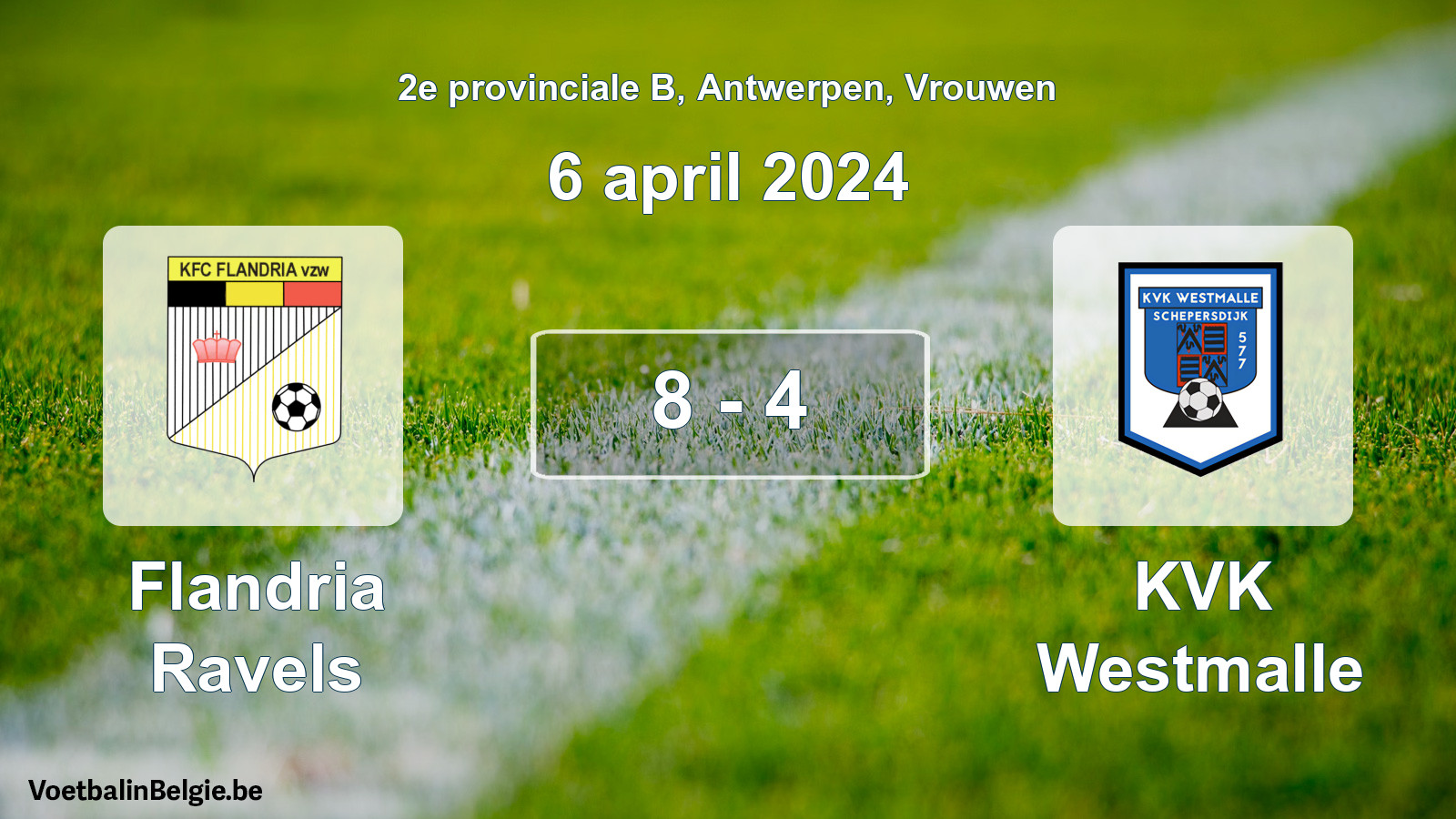 Gespeelde wedstrijd vrouwenvoetbal: Flandria Ravels - KVK Westmalle 8 - 4 (6 april 2024)