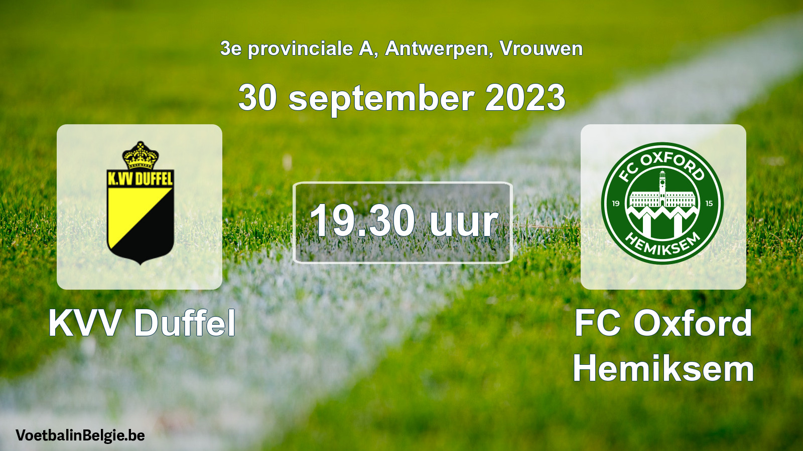 Match prévu football femmes: KVV Duffel - FC Oxford Hemiksem (30 septembre 2023)