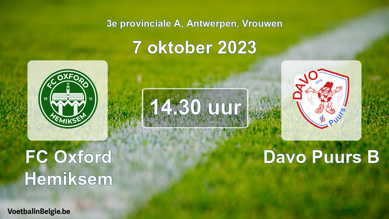 Match prévu football femmes: FC Oxford Hemiksem - Davo Puurs B (7 octobre 2023)