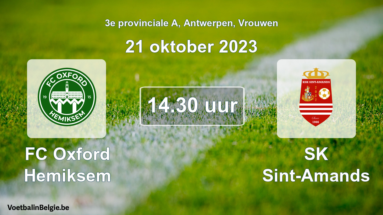 Match prévu football femmes: FC Oxford Hemiksem - SK Sint-Amands (21 octobre 2023)