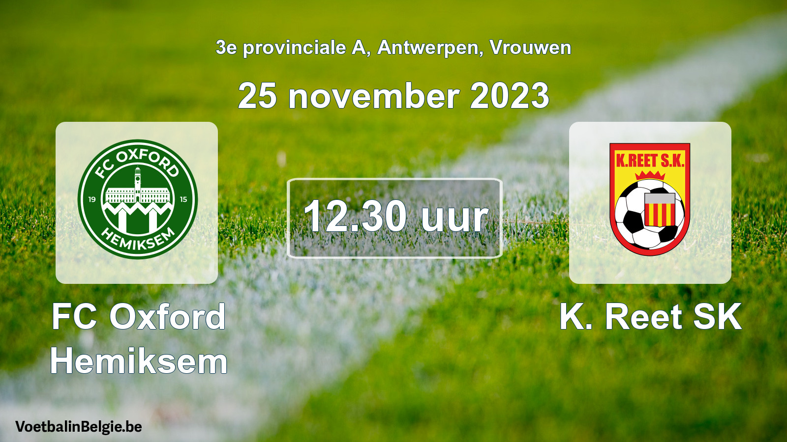 Match prévu football femmes: FC Oxford Hemiksem - K. Reet SK (25 novembre 2023)