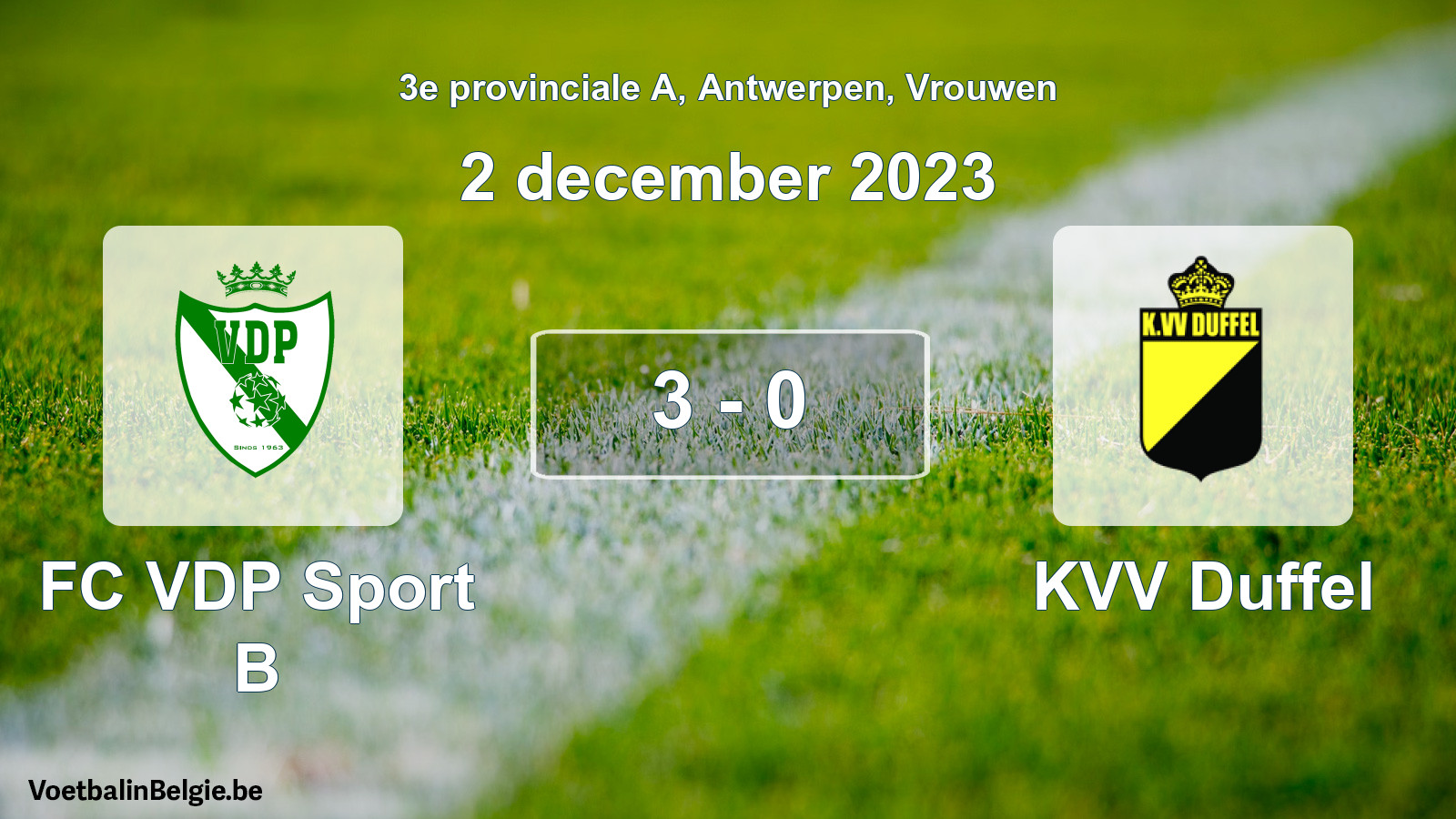 Played match women football: FC VDP Sport B - KVV Duffel 3 - 0 (2 December 2023)