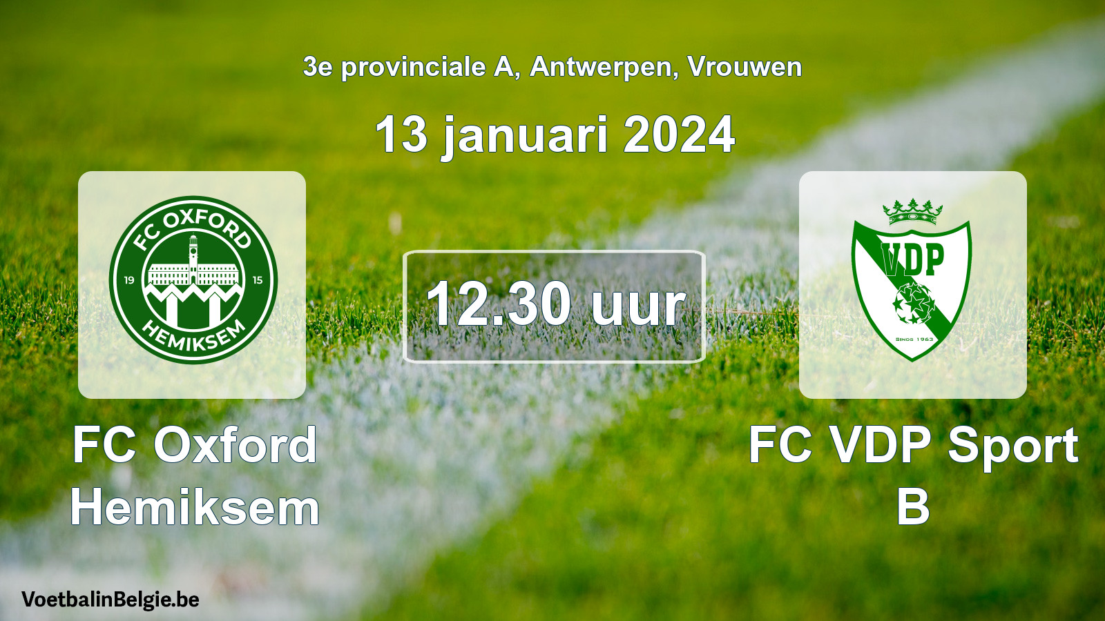 Match prévu football femmes: FC Oxford Hemiksem - FC VDP Sport B (13 janvier 2024)