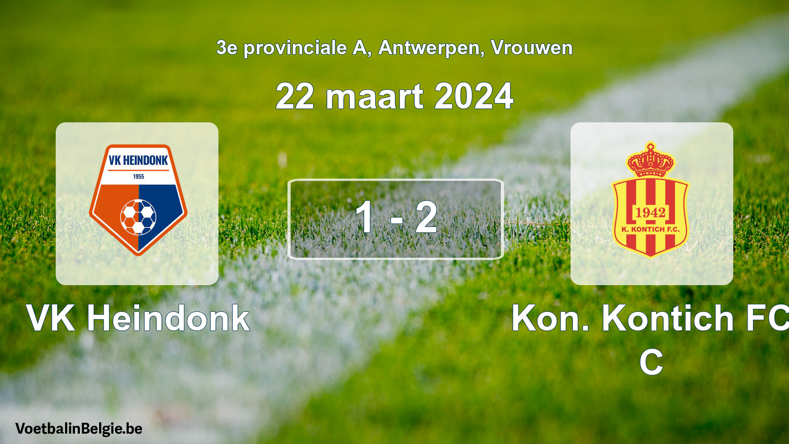Played match women football: VK Heindonk - Kon. Kontich FC C 1 - 2 (22 March 2024)