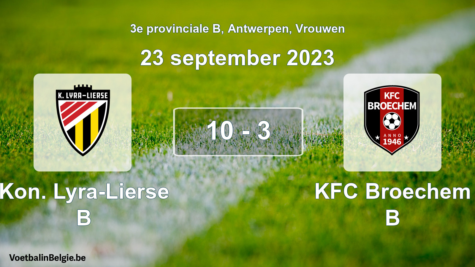 Gespeelde wedstrijd vrouwenvoetbal: Kon. Lyra-Lierse B - KFC Broechem B 10 - 3 (23 september 2023)