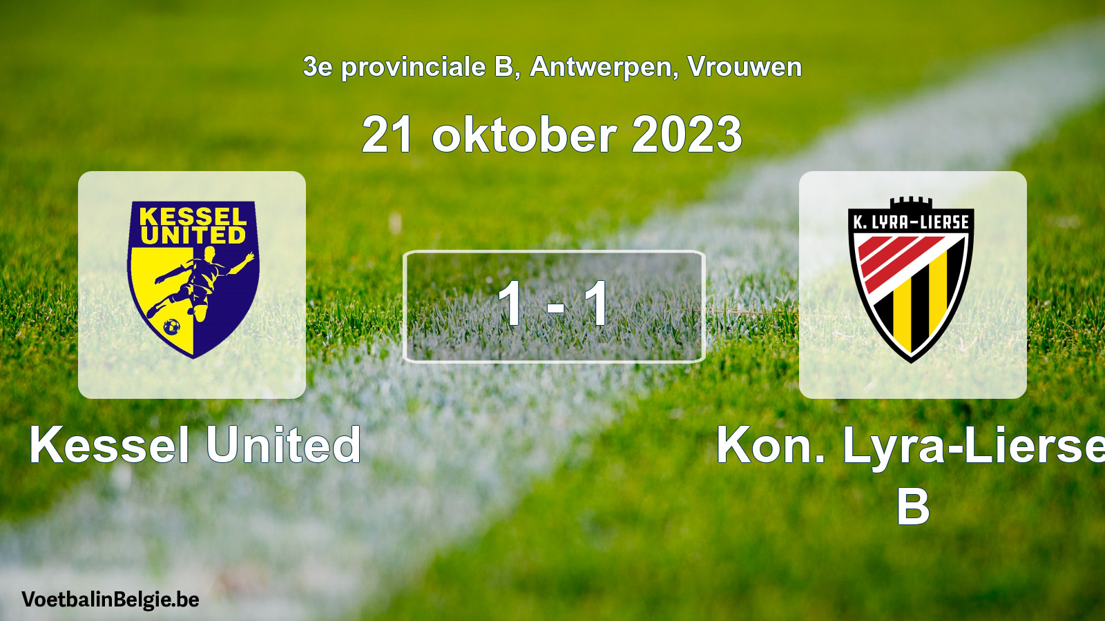 Gespeelde wedstrijd vrouwenvoetbal: Kessel United - Kon. Lyra-Lierse B 1 - 1 (21 oktober 2023)