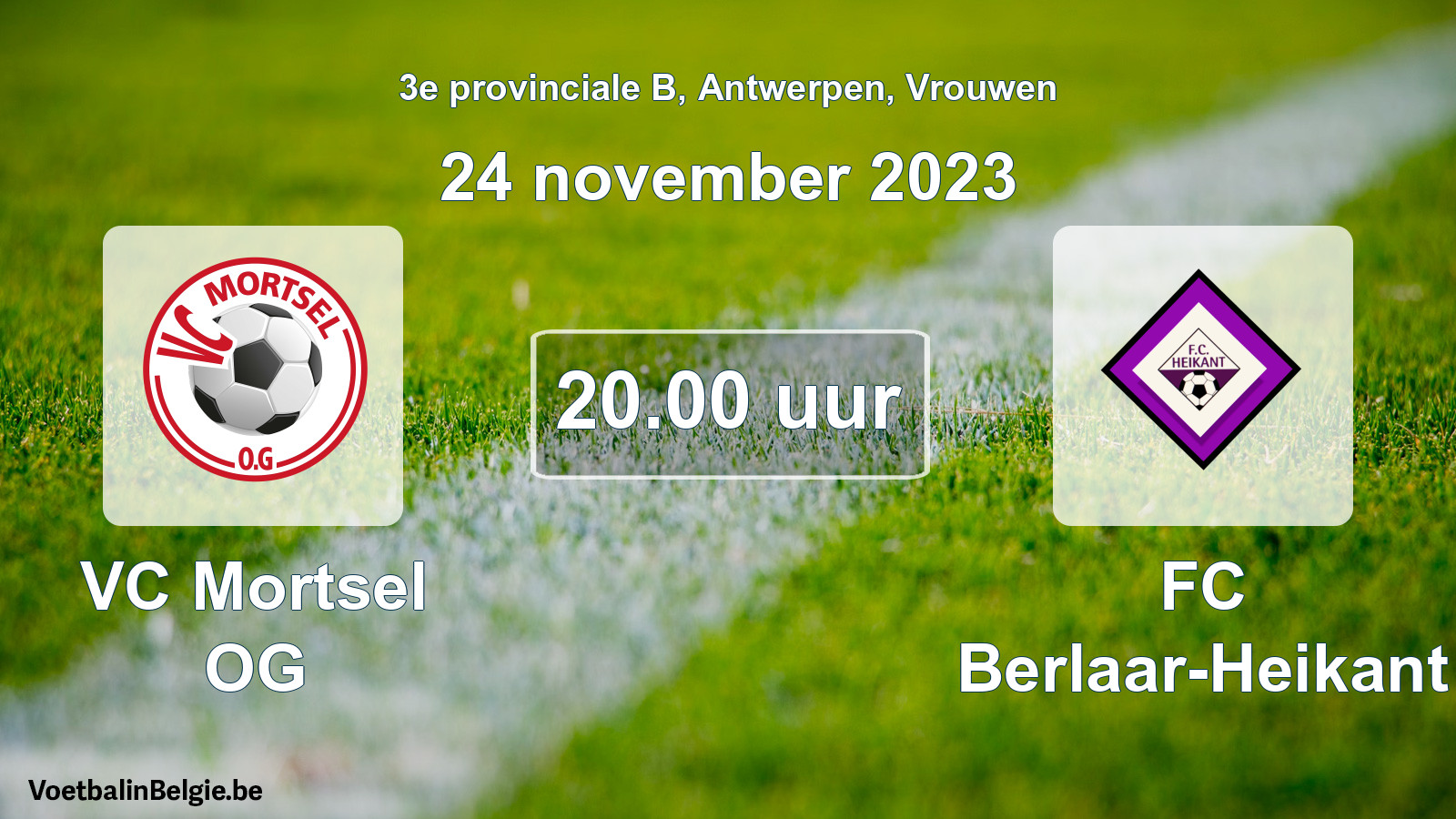 Geplande wedstrijd vrouwenvoetbal: VC Mortsel OG - FC Berlaar-Heikant (24 november 2023)