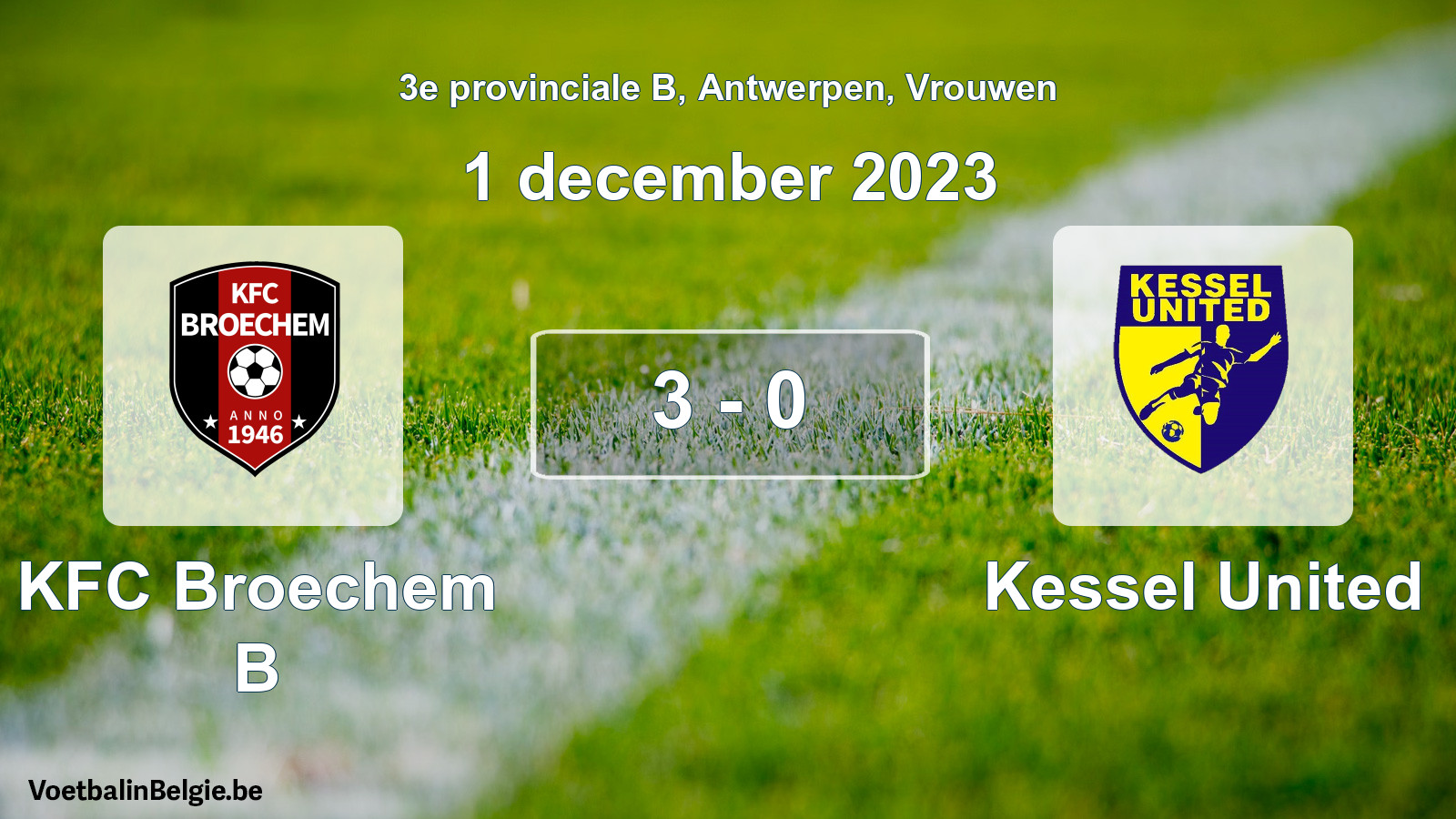 Gespeelde wedstrijd vrouwenvoetbal: KFC Broechem B - Kessel United 3 - 0 (1 december 2023)