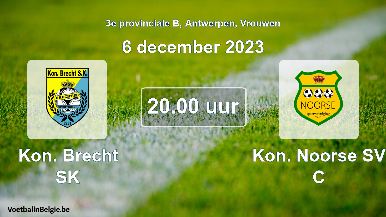 Geplande wedstrijd vrouwenvoetbal: Kon. Brecht SK - Kon. Noorse SV C (6 december 2023)