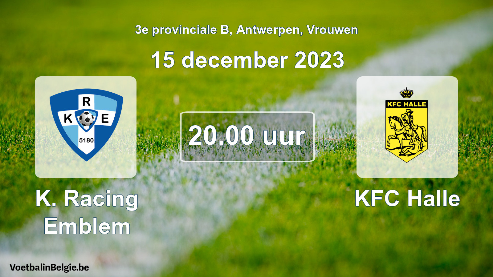 Geplantes Spiel frauen-Fußball: K. Racing Emblem - KFC Halle (15 Dezember 2023)