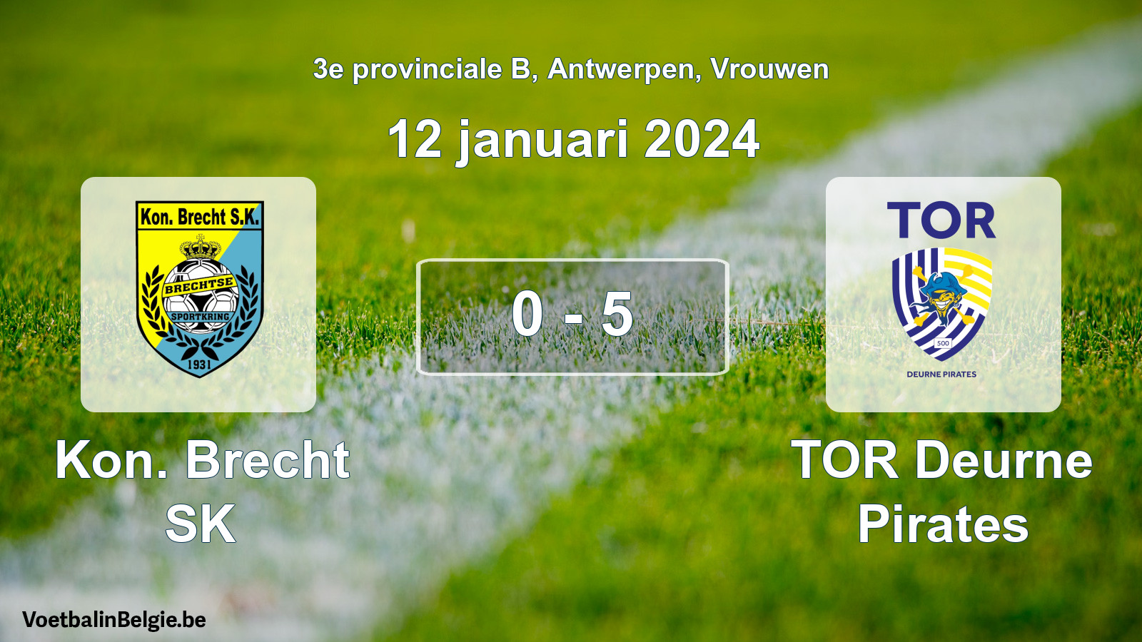 Gespeelde wedstrijd vrouwenvoetbal: Kon. Brecht SK - TOR Deurne Pirates 0 - 5 (12 januari 2024)