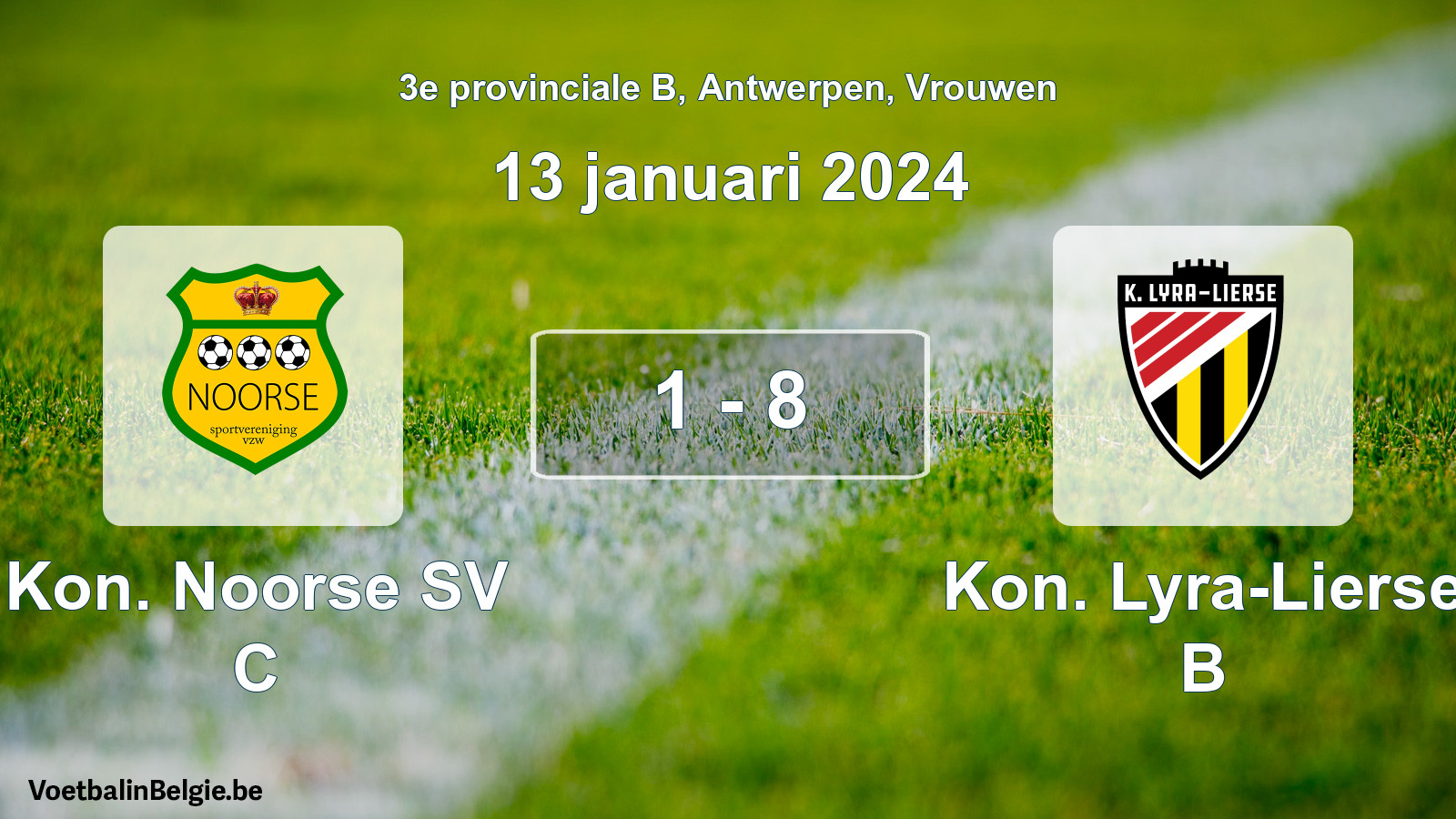 Gespeelde wedstrijd vrouwenvoetbal: Kon. Noorse SV C - Kon. Lyra-Lierse B 1 - 8 (13 januari 2024)