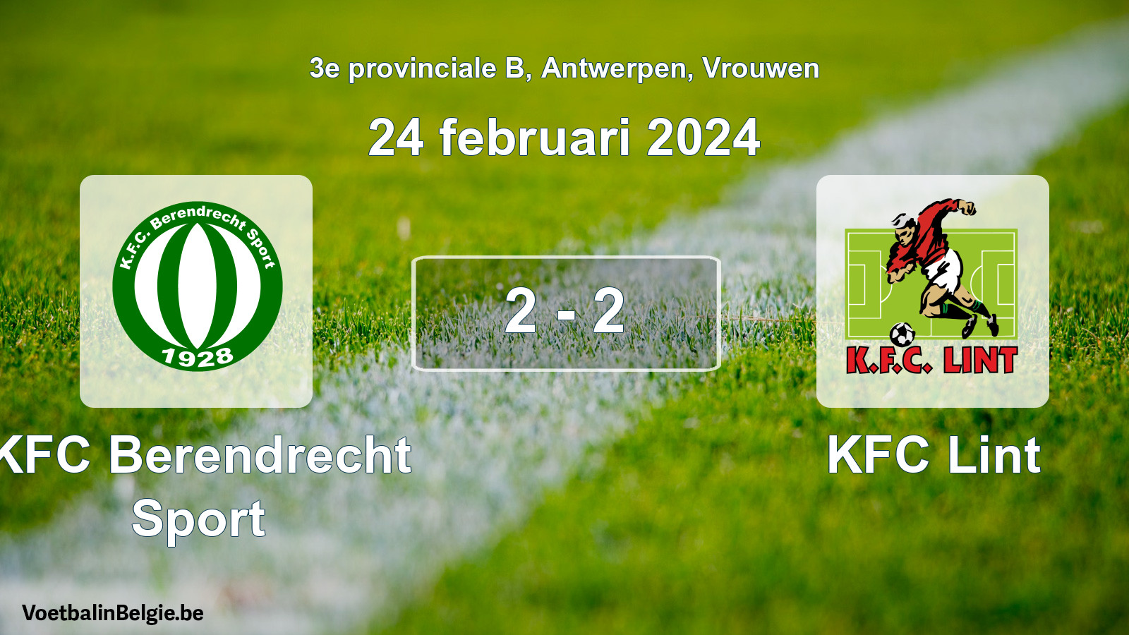 Gespeelde wedstrijd vrouwenvoetbal: KFC Berendrecht Sport - KFC Lint 2 - 2 (24 februari 2024)