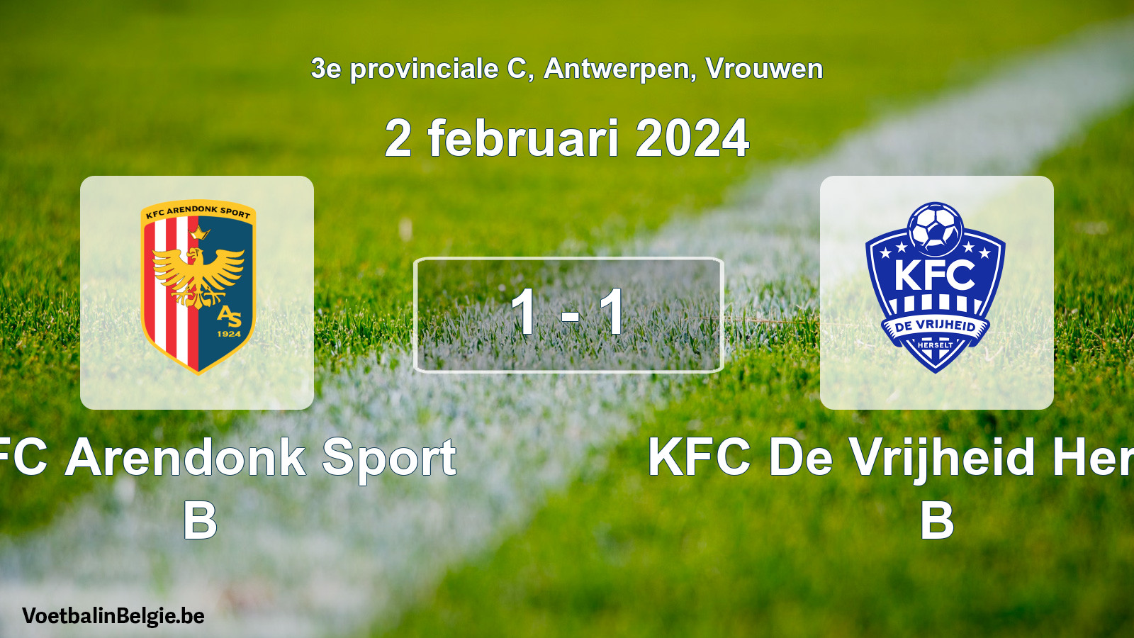 Gespeelde wedstrijd vrouwenvoetbal: KFC Arendonk Sport B - KFC De Vrijheid Herselt B 1 - 1 (2 februari 2024)