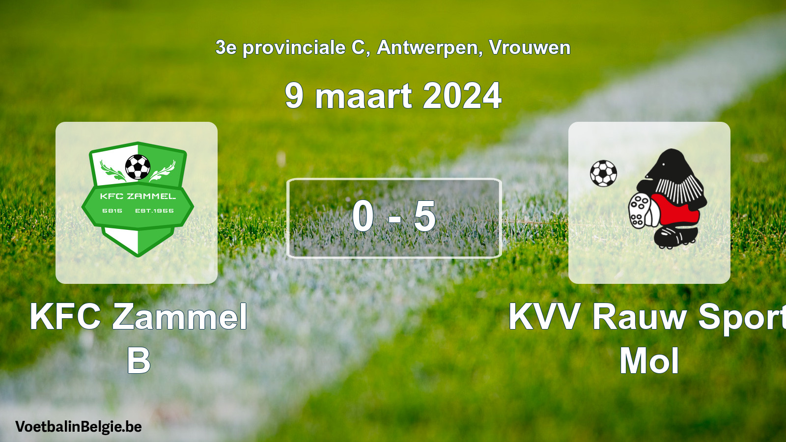 Gespeelde wedstrijd vrouwenvoetbal: KFC Zammel B - KVV Rauw Sport Mol 0 - 5 (9 maart 2024)