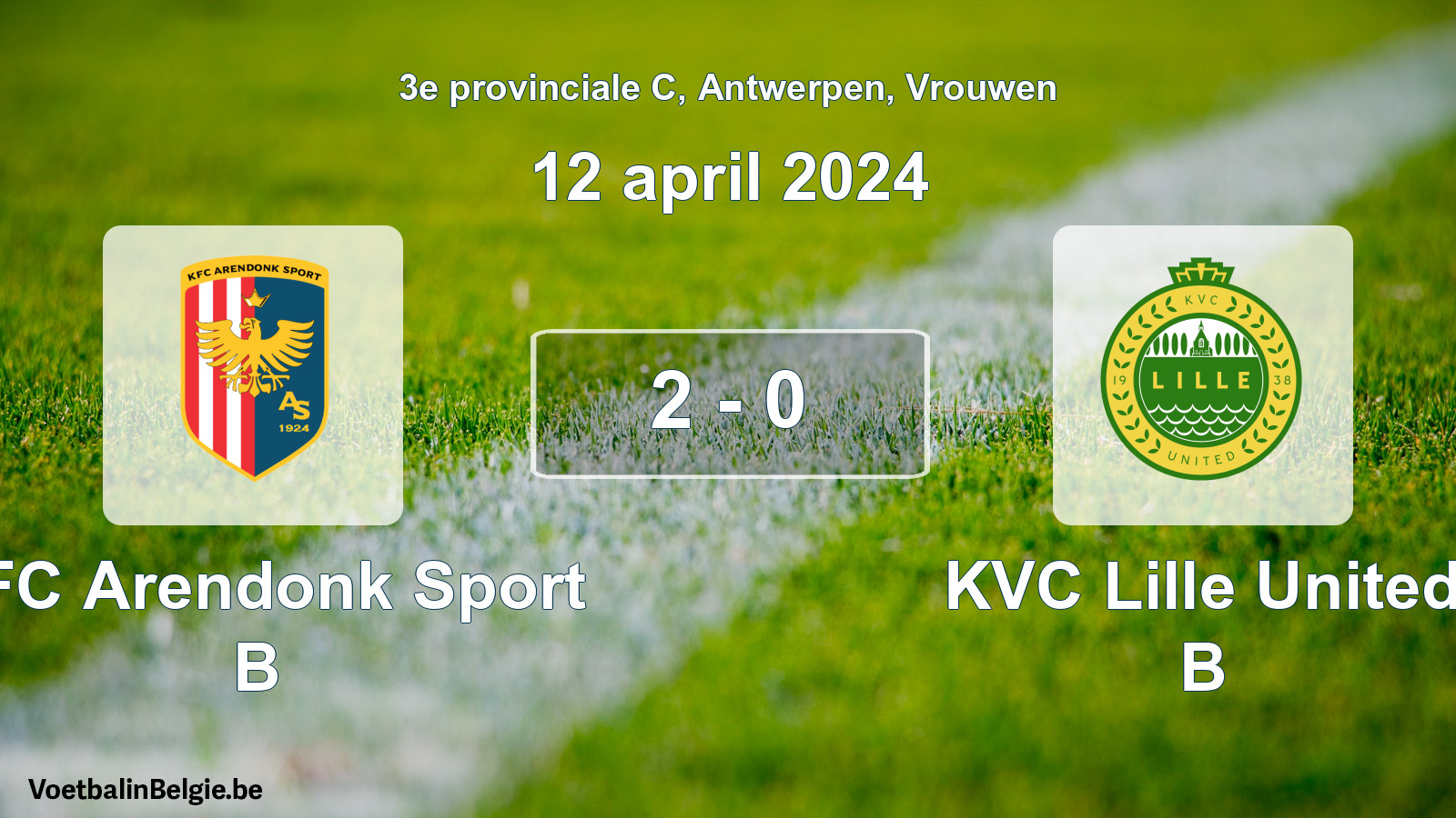 Gespeelde wedstrijd vrouwenvoetbal: KFC Arendonk Sport B - KVC Lille United B 2 - 0 (12 april 2024)