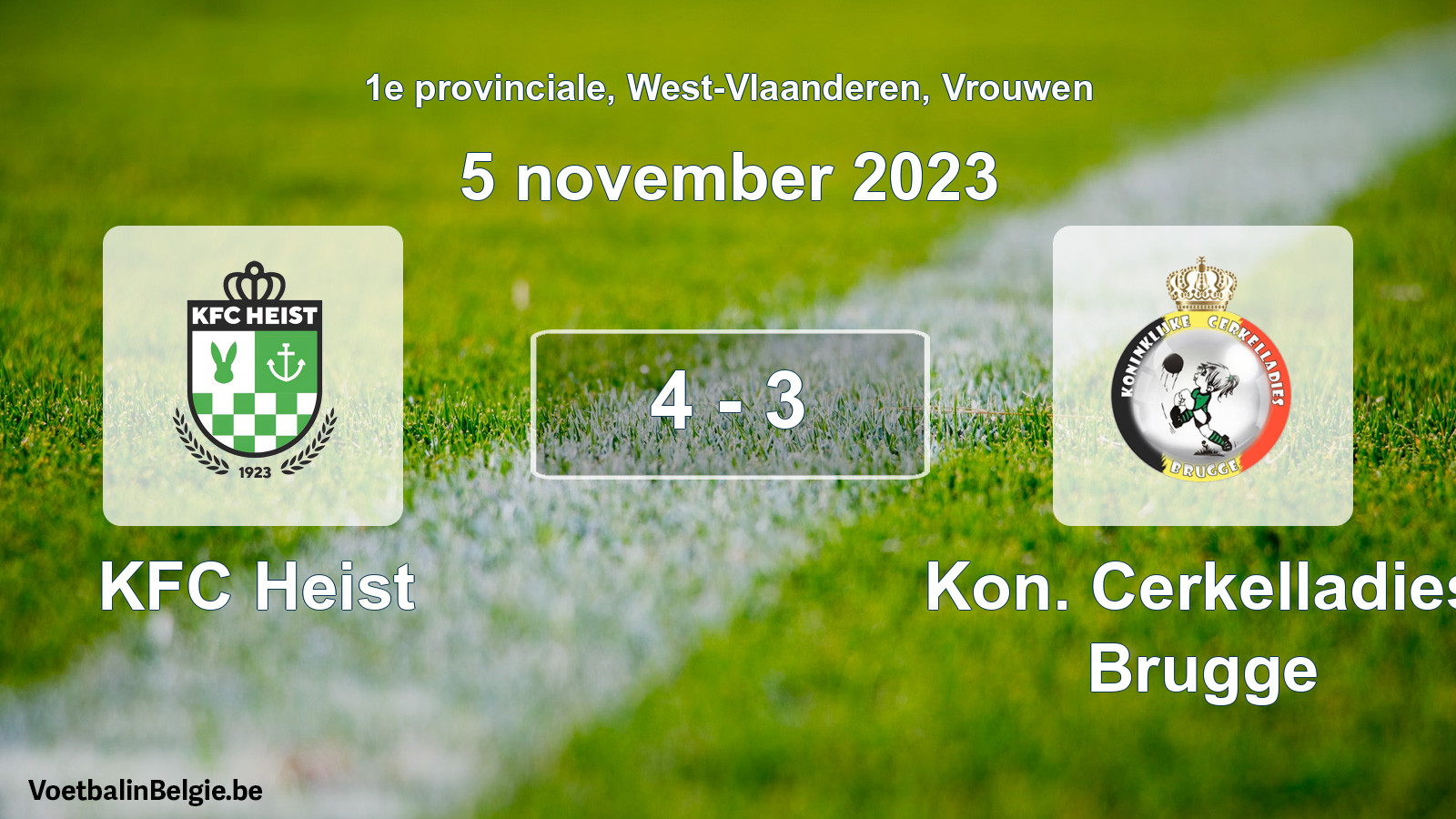 Gespeelde wedstrijd vrouwenvoetbal: KFC Heist - Kon. Cerkelladies Brugge 4 - 3 (5 november 2023)