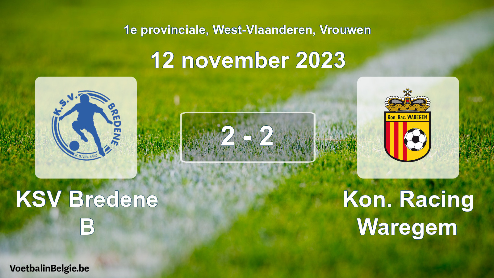 Gespeelde wedstrijd vrouwenvoetbal: KSV Bredene B - Kon. Racing Waregem 2 - 2 (12 november 2023)