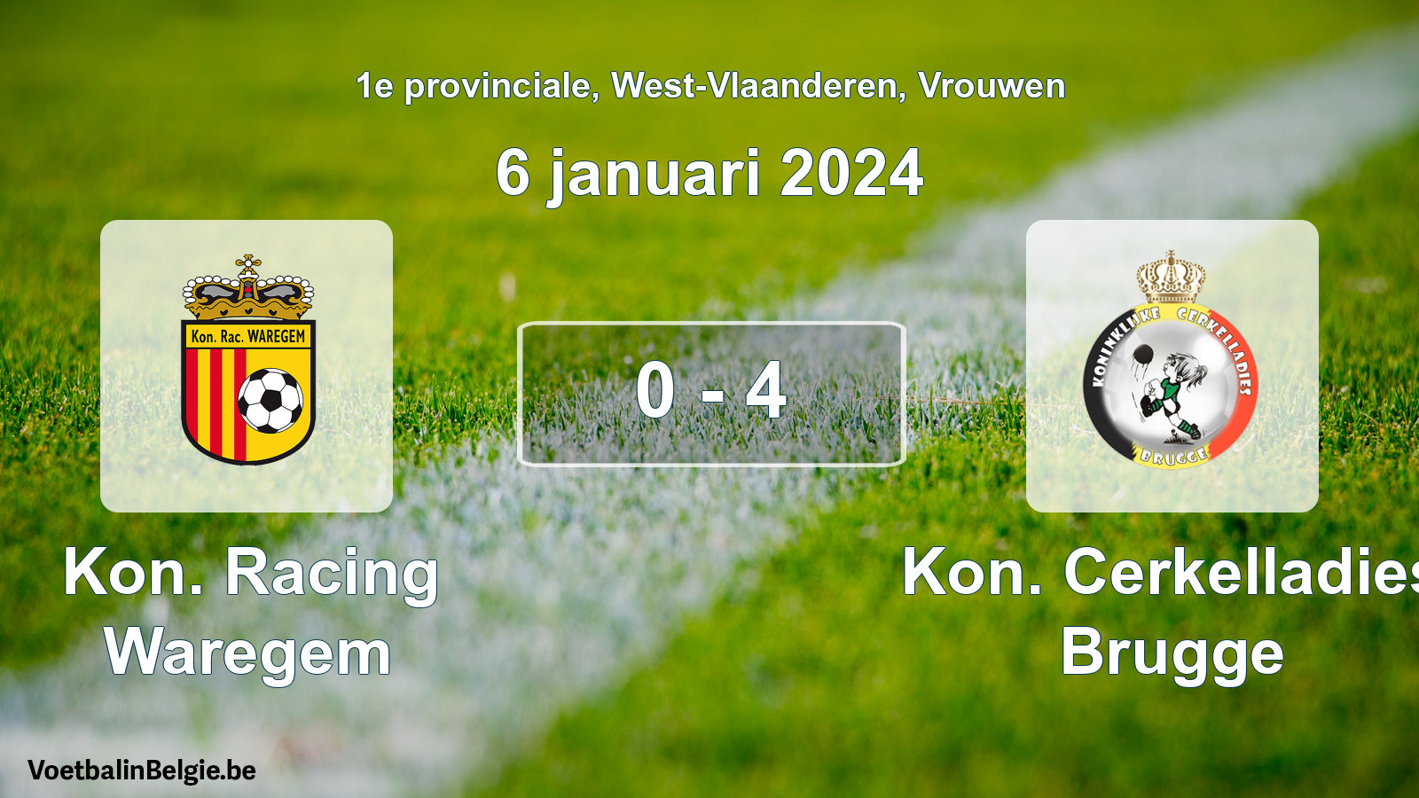 Gespeelde wedstrijd vrouwenvoetbal: Kon. Racing Waregem - Kon. Cerkelladies Brugge 0 - 4 (6 januari 2024)