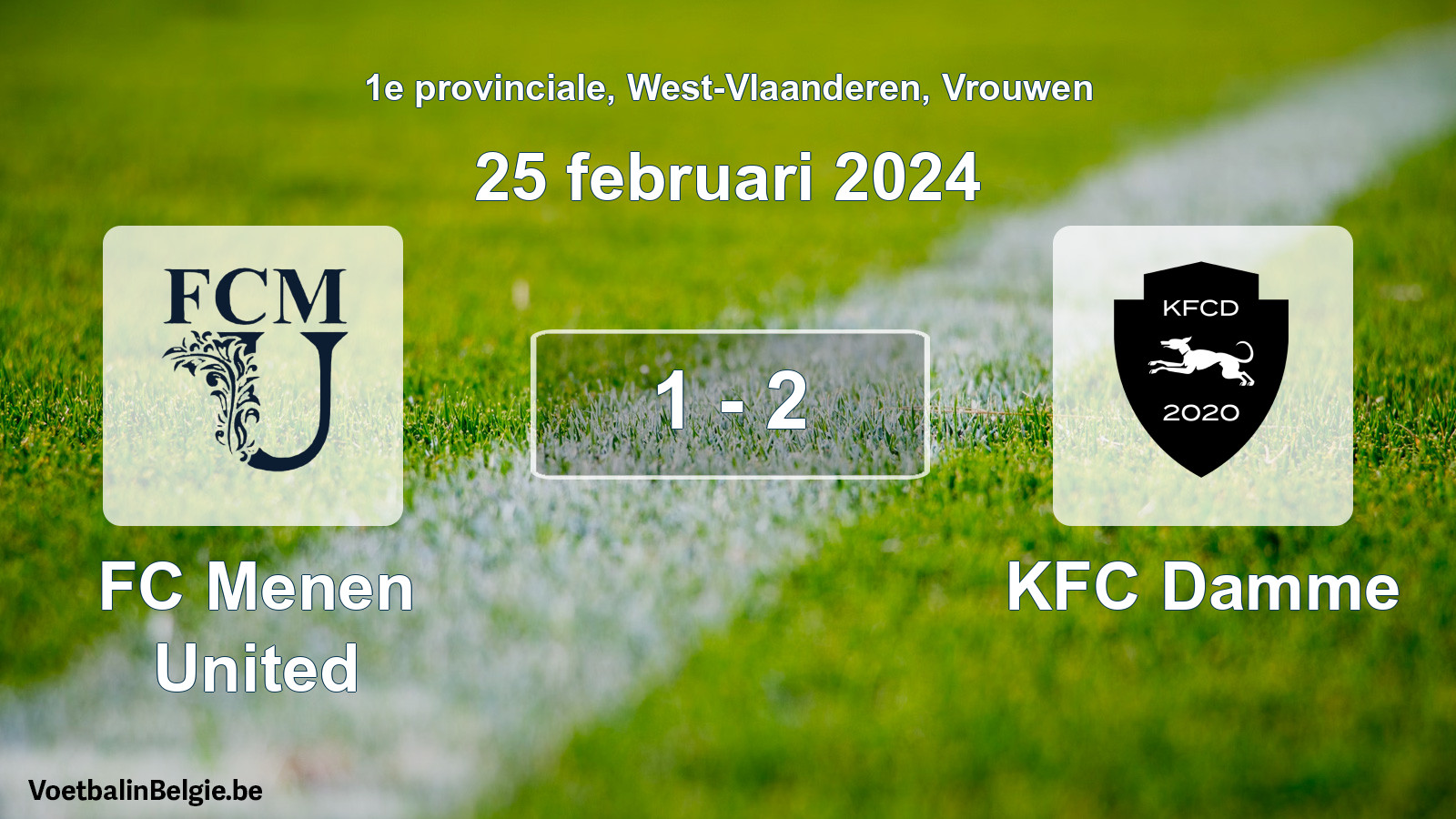 Played match women football: FC Menen United - KFC Damme 1 - 2 (25 February 2024)