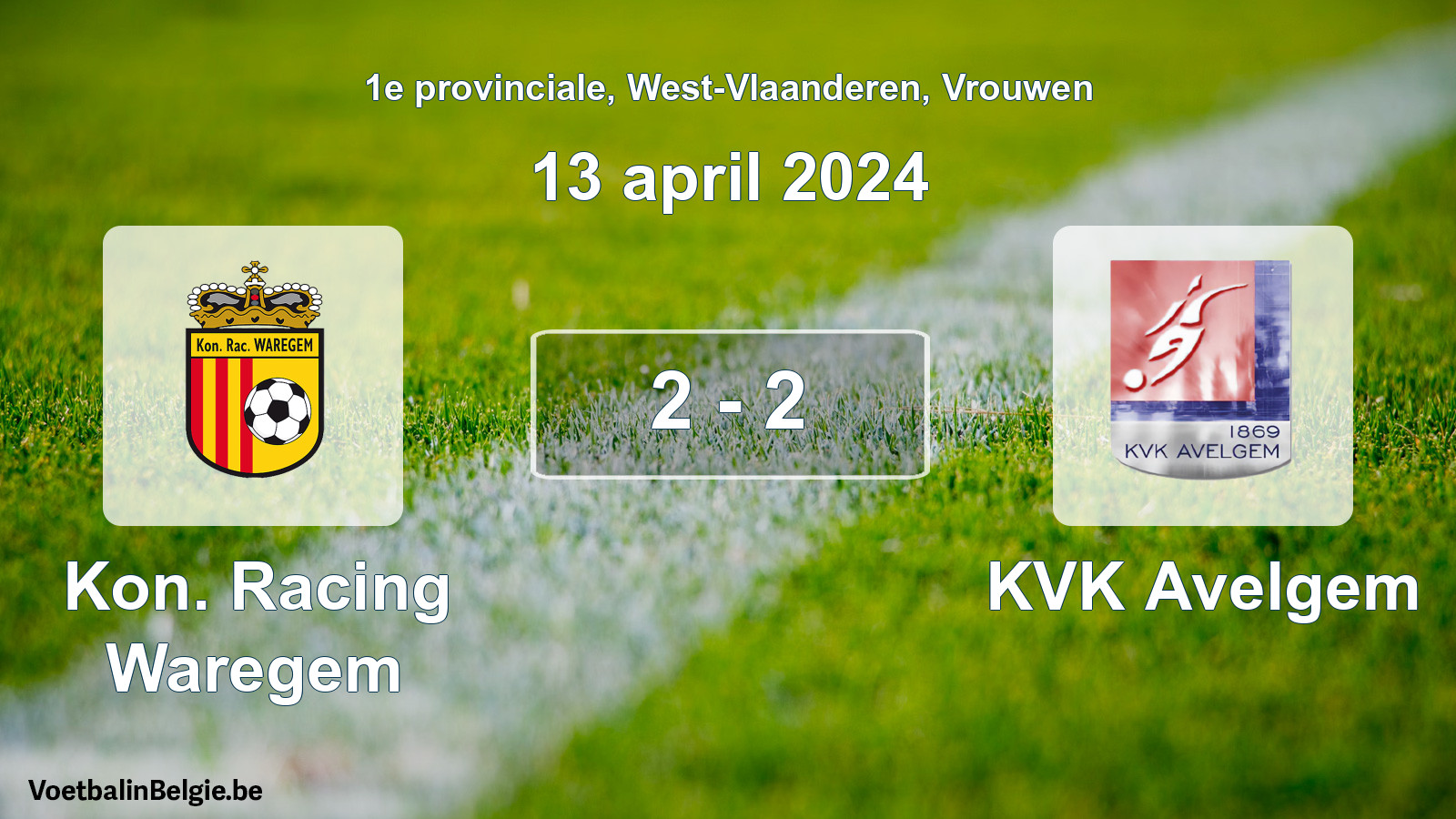 Gespeelde wedstrijd vrouwenvoetbal: Kon. Racing Waregem - KVK Avelgem 2 - 2 (13 april 2024)