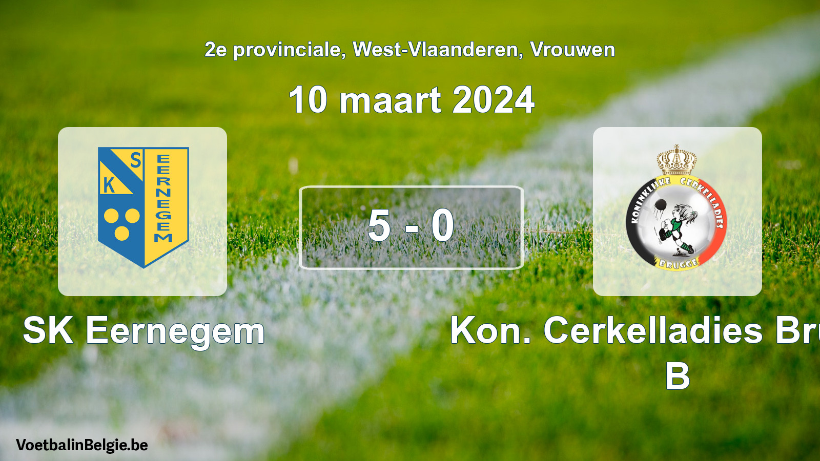 Gespeelde wedstrijd vrouwenvoetbal: SK Eernegem - Kon. Cerkelladies Brugge B 5 - 0 (10 maart 2024)