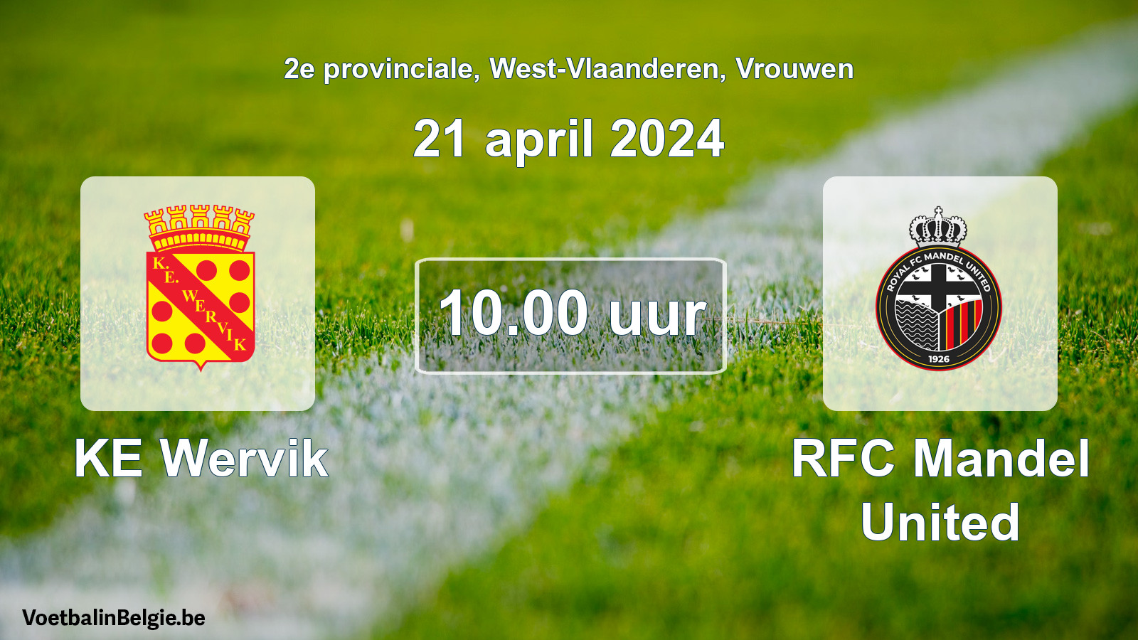 Geplande wedstrijd vrouwenvoetbal: KE Wervik - RFC Mandel United (21 april 2024)