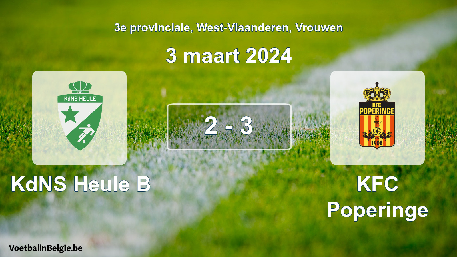 Gespeelde wedstrijd vrouwenvoetbal: KdNS Heule B - KFC Poperinge 2 - 3 (3 maart 2024)