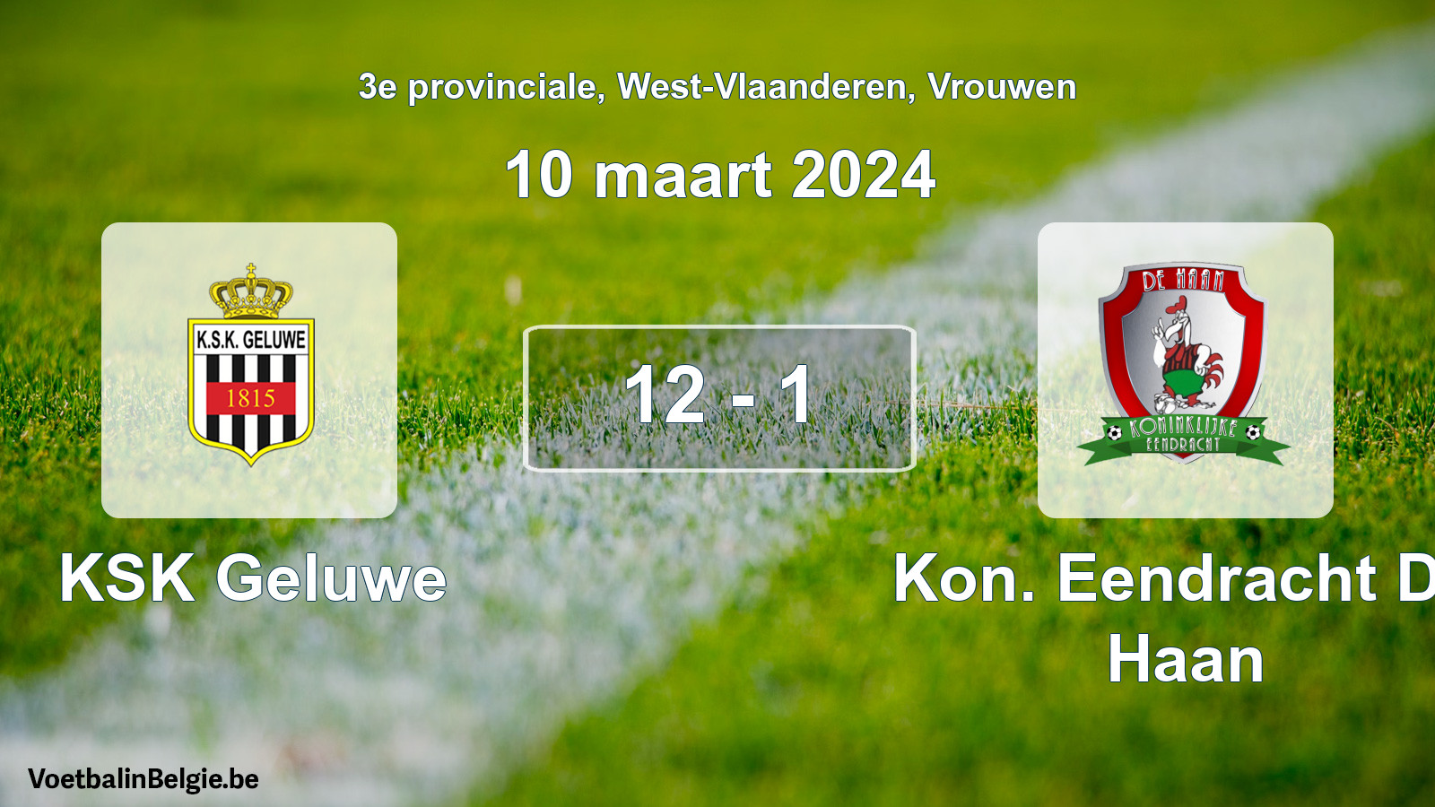 Gespeelde wedstrijd vrouwenvoetbal: KSK Geluwe - Kon. Eendracht De Haan 12 - 1 (10 maart 2024)