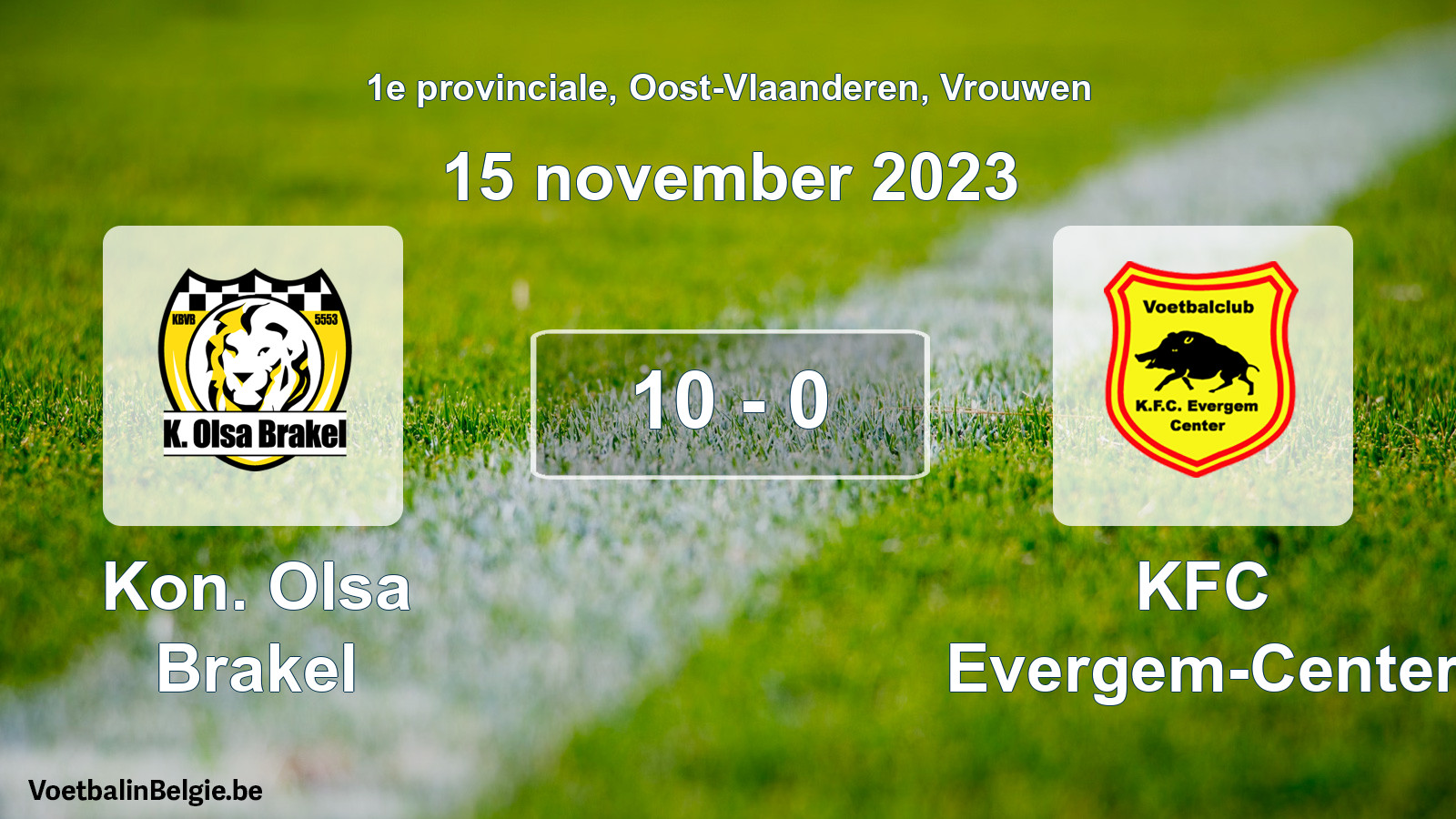 Gespeelde wedstrijd vrouwenvoetbal: Kon. Olsa Brakel - KFC Evergem-Center 10 - 0 (15 november 2023)