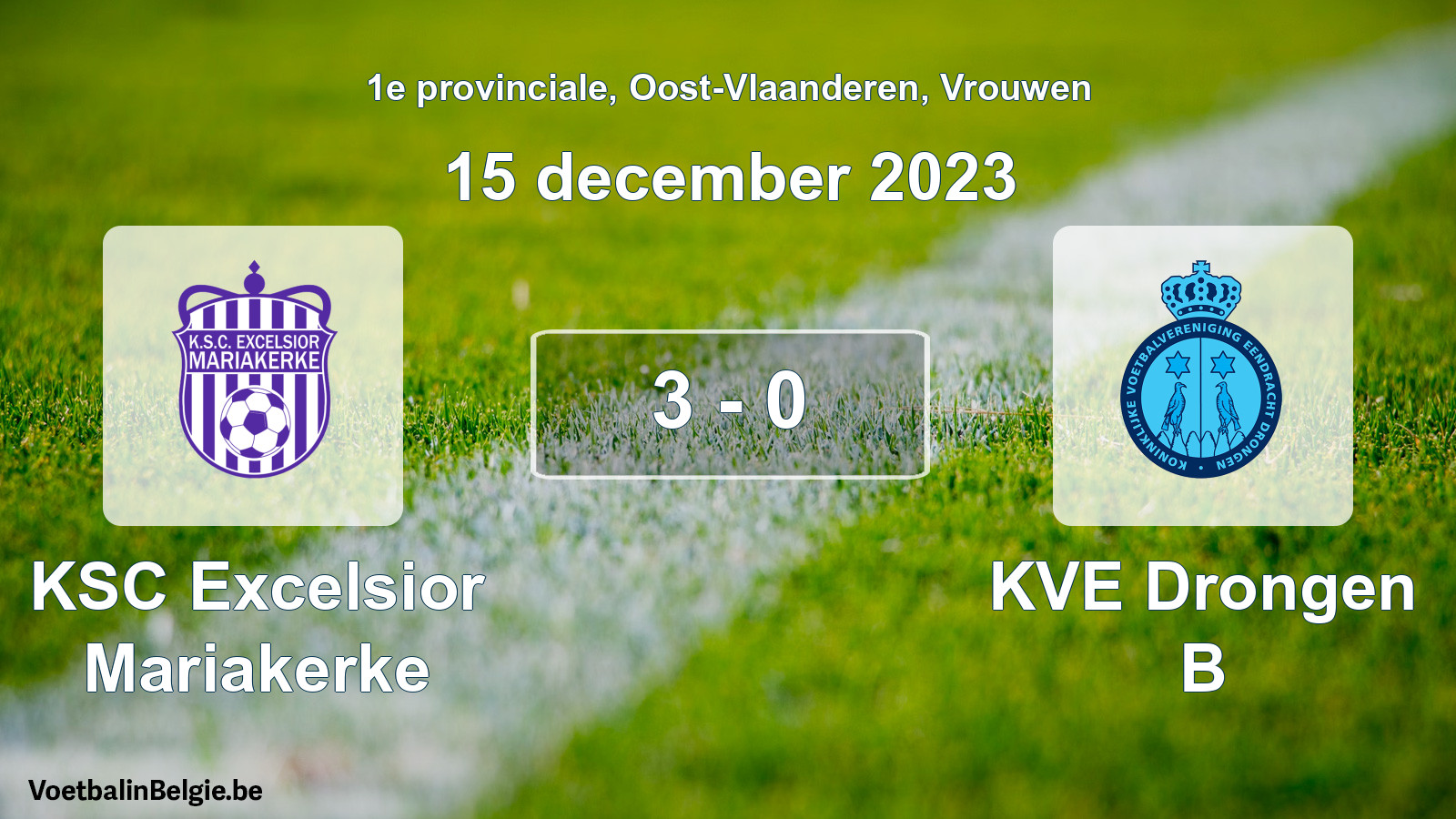 Gespeelde wedstrijd vrouwenvoetbal: KSC Excelsior Mariakerke - KVE Drongen B 3 - 0 (15 december 2023)