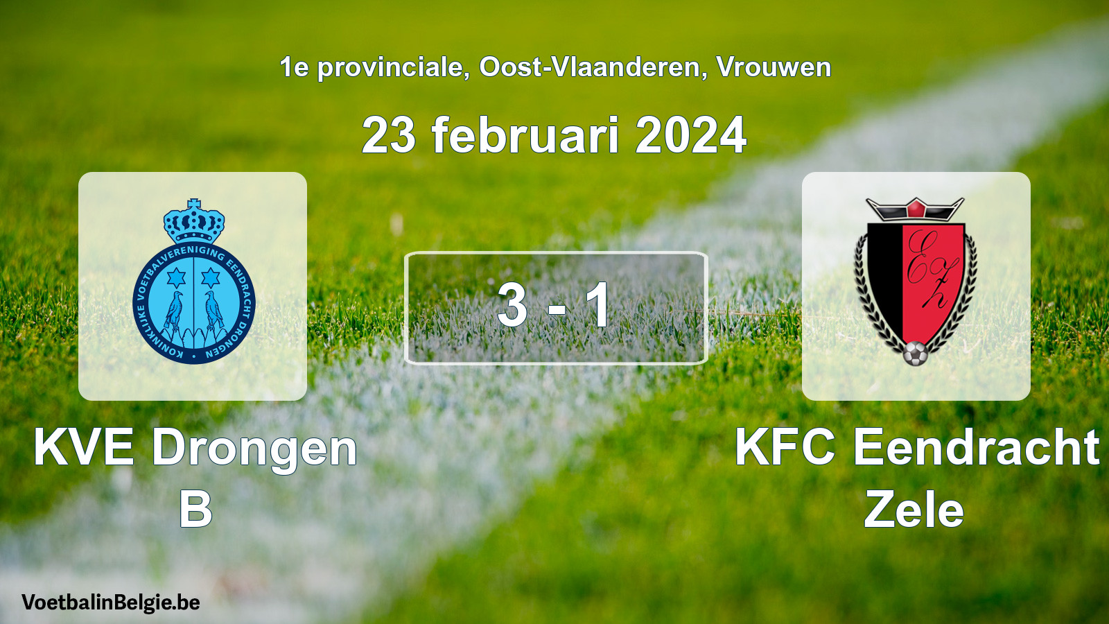 Gespeelde wedstrijd vrouwenvoetbal: KVE Drongen B - KFC Eendracht Zele 3 - 1 (23 februari 2024)
