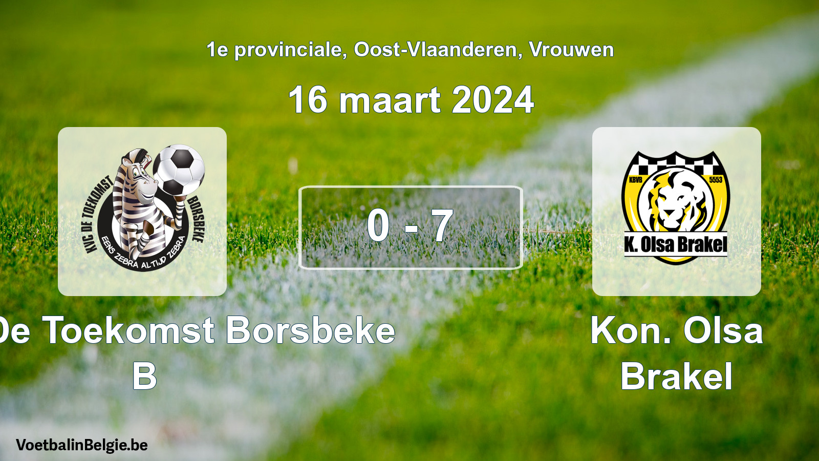 Gespeelde wedstrijd vrouwenvoetbal: KVC De Toekomst Borsbeke B - Kon. Olsa Brakel 0 - 7 (16 maart 2024)