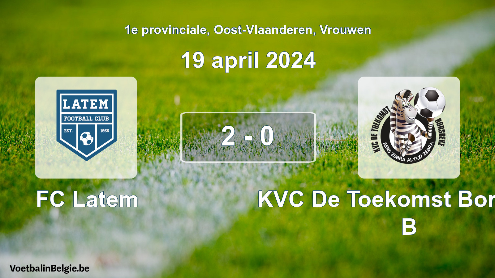 Gespeelde wedstrijd vrouwenvoetbal: FC Latem - KVC De Toekomst Borsbeke B 2 - 0 (19 april 2024)