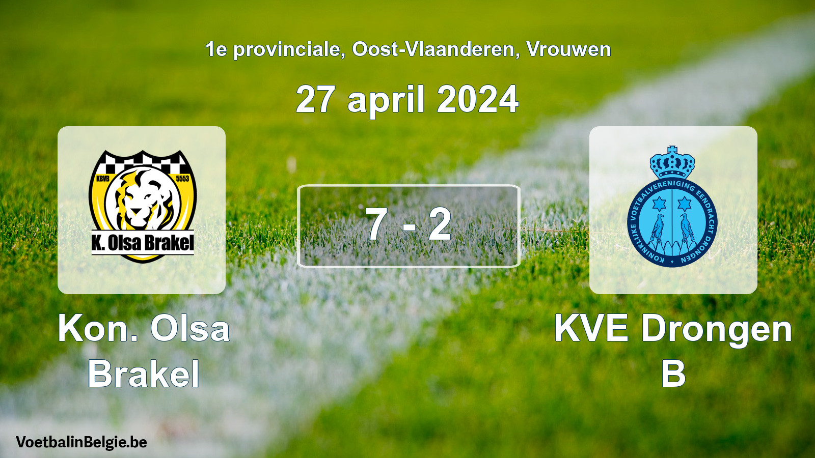 Gespeelde wedstrijd vrouwenvoetbal: Kon. Olsa Brakel - KVE Drongen B 7 - 2 (27 april 2024)