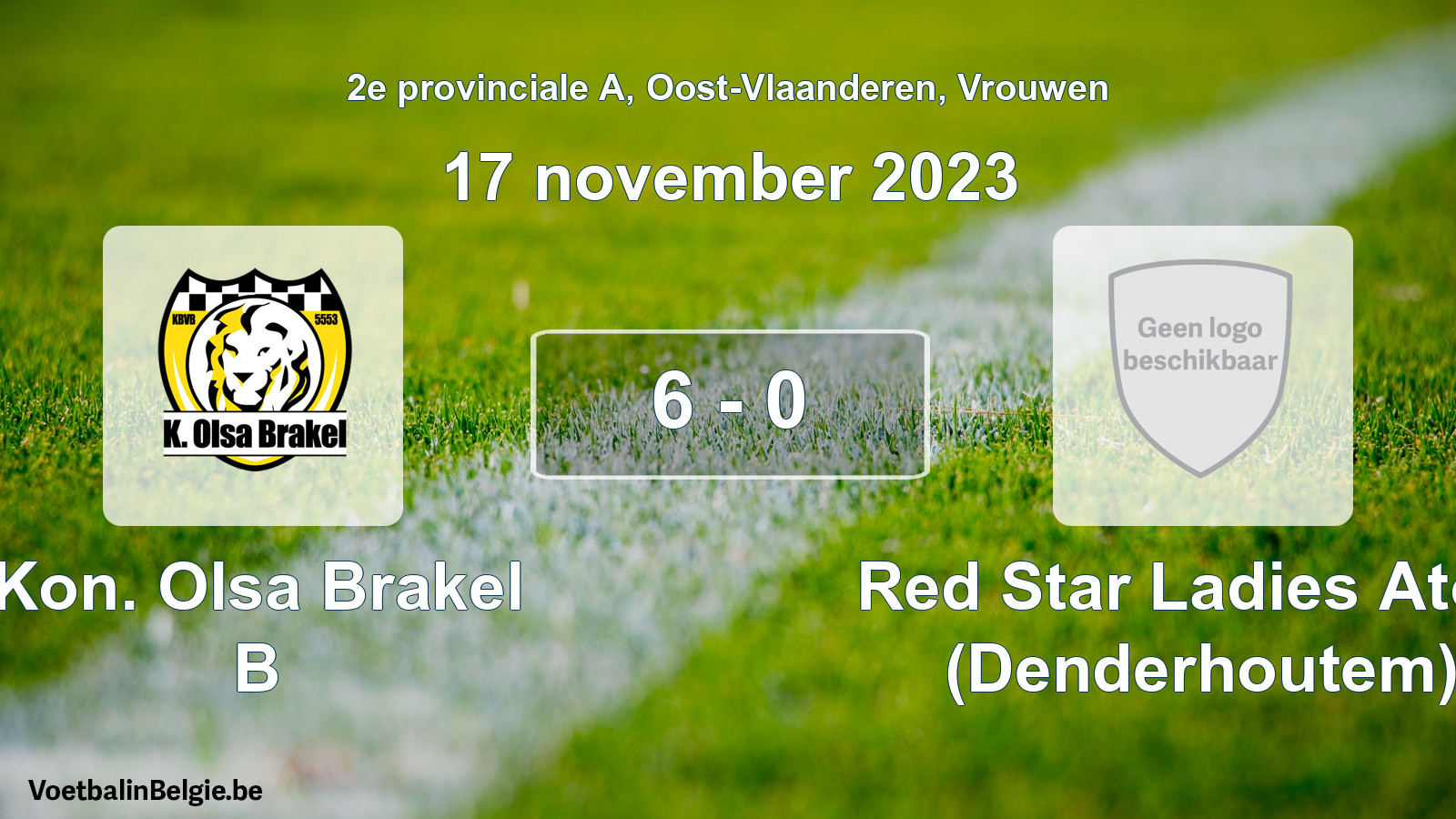 Gespeelde wedstrijd vrouwenvoetbal: Kon. Olsa Brakel B - Red Star Ladies Atom (Denderhoutem) 6 - 0 (17 november 2023)