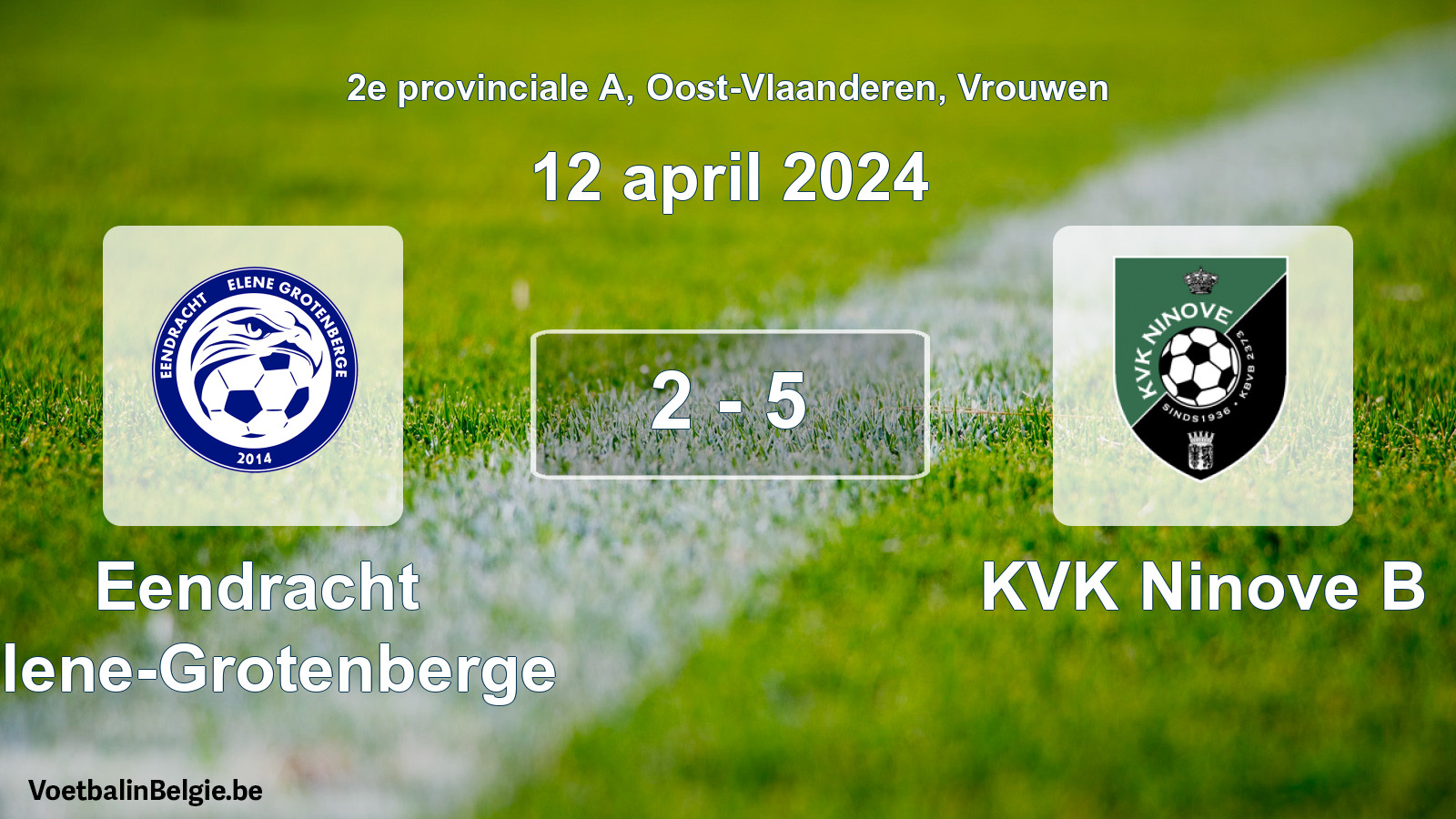 Gespeelde wedstrijd vrouwenvoetbal: Eendracht Elene-Grotenberge - KVK Ninove B 2 - 5 (12 april 2024)