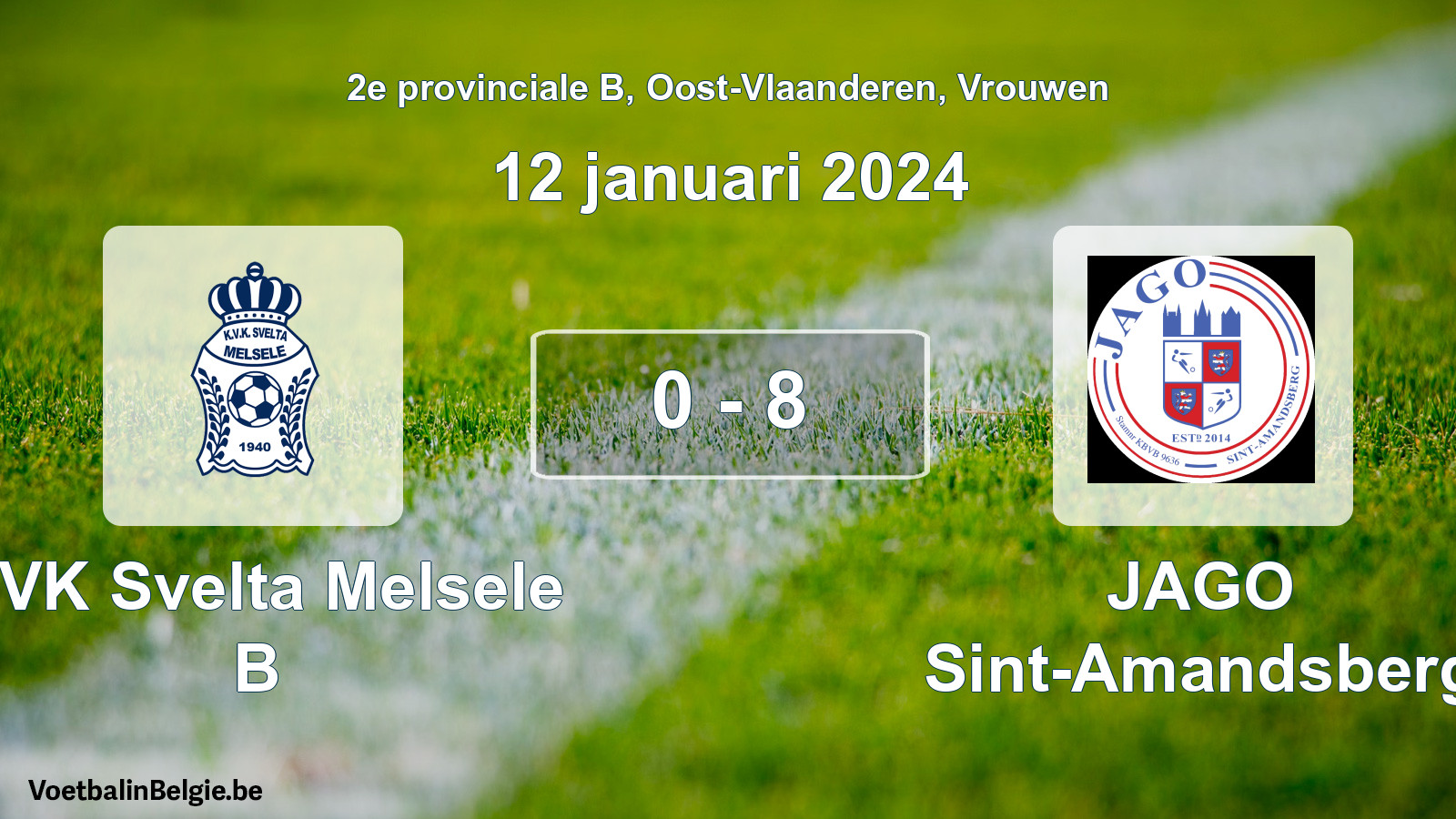 Gespeelde wedstrijd vrouwenvoetbal: KVK Svelta Melsele B - JAGO Sint-Amandsberg 0 - 8 (12 januari 2024)