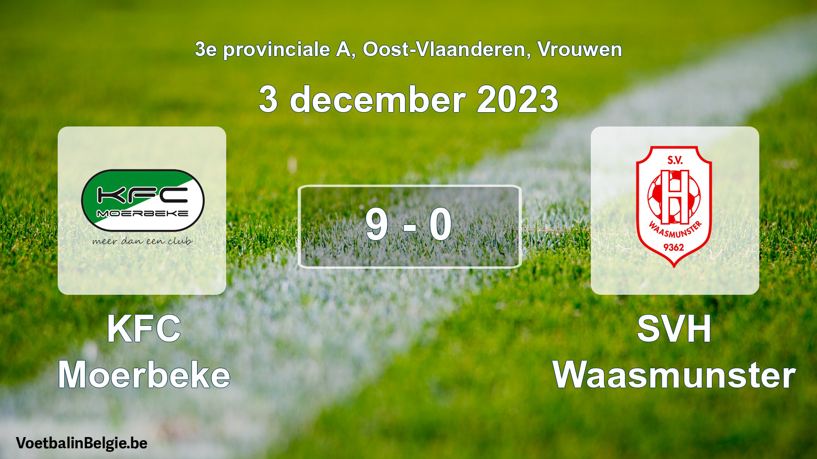 Gespeelde wedstrijd vrouwenvoetbal: KFC Moerbeke - SVH Waasmunster 9 - 0 (3 december 2023)