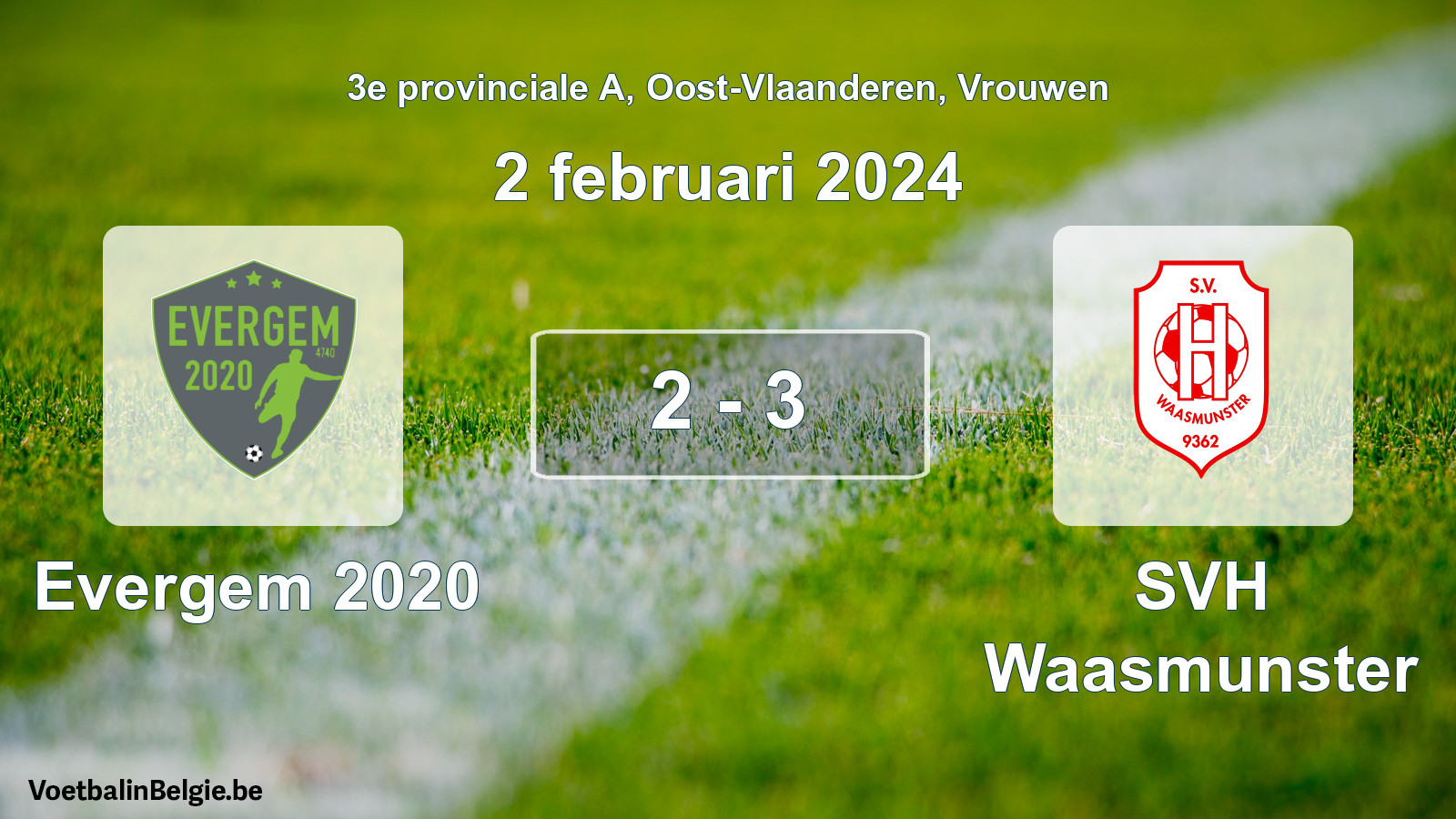Gespeelde wedstrijd vrouwenvoetbal: Evergem 2020 - SVH Waasmunster 2 - 3 (2 februari 2024)