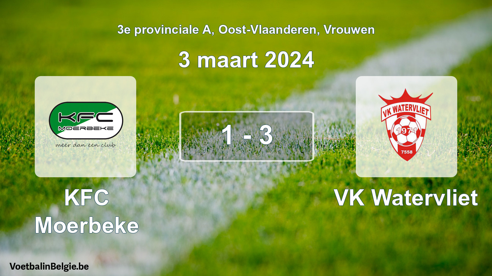Gespeelde wedstrijd vrouwenvoetbal: KFC Moerbeke - VK Watervliet 1 - 3 (3 maart 2024)