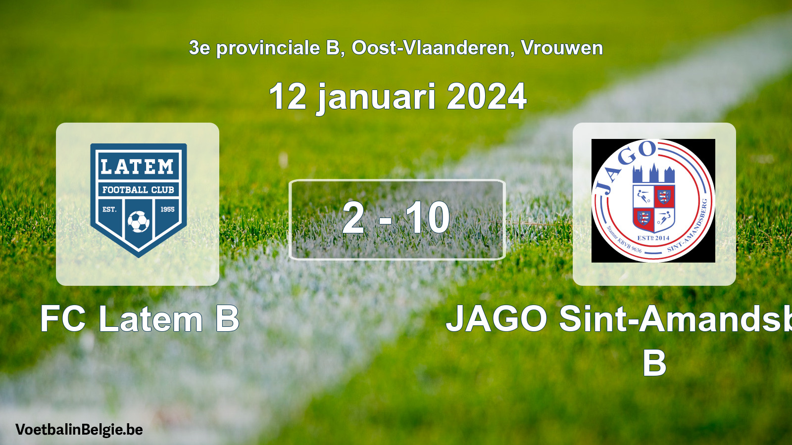 Gespeelde wedstrijd vrouwenvoetbal: FC Latem B - JAGO Sint-Amandsberg B 2 - 10 (12 januari 2024)