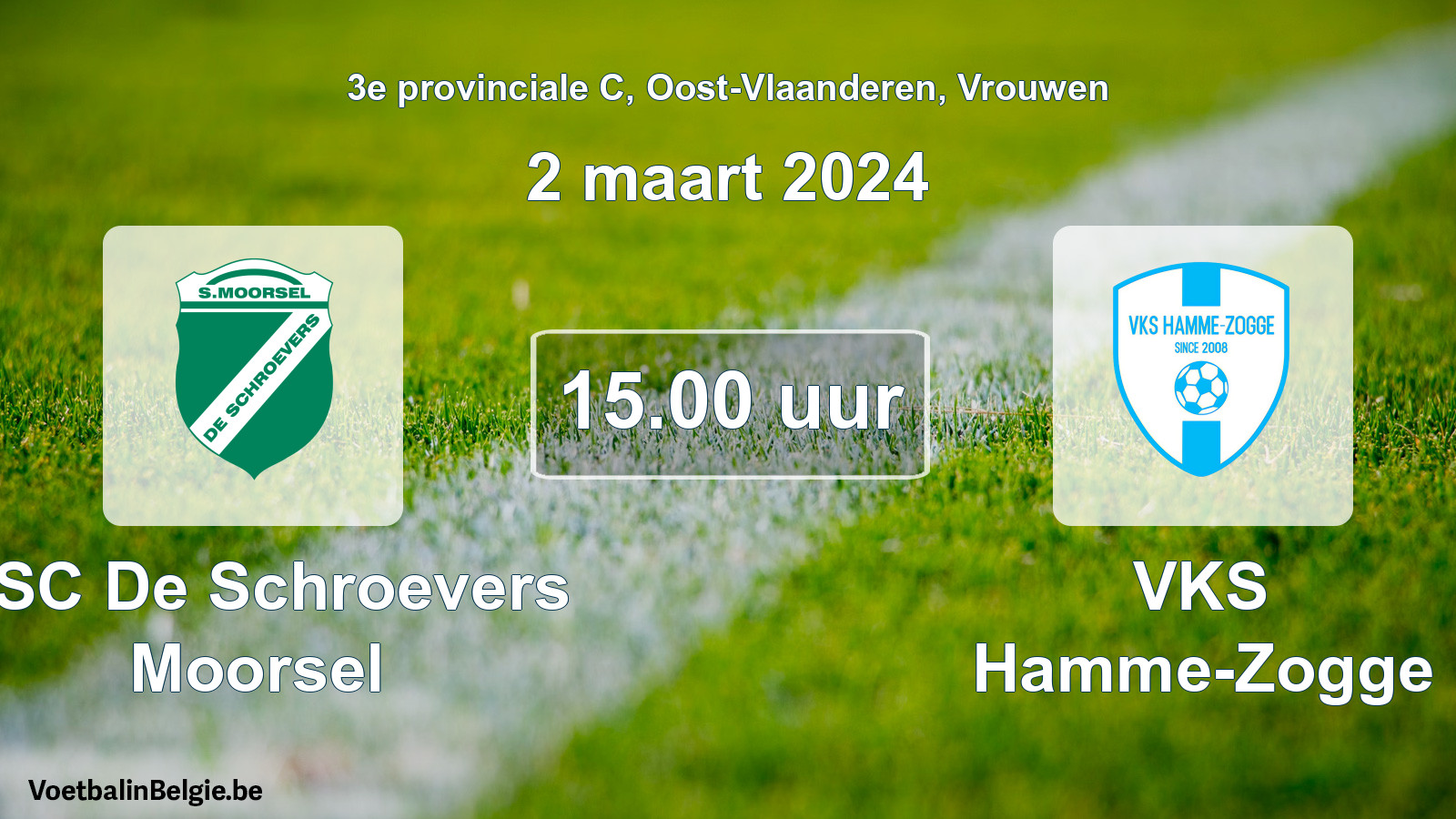 Match prévu football femmes: KSC De Schroevers Moorsel - VKS Hamme-Zogge (2 mars 2024)