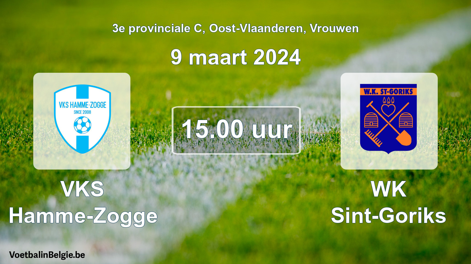 Match prévu football femmes: VKS Hamme-Zogge - WK Sint-Goriks (9 mars 2024)
