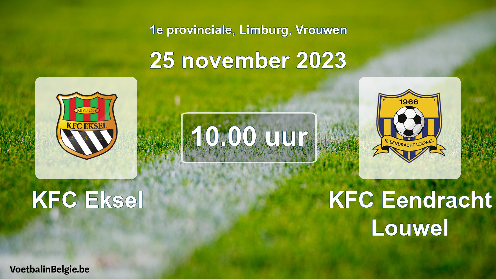 Match prévu football femmes: KFC Eksel - KFC Eendracht Louwel (25 novembre 2023)