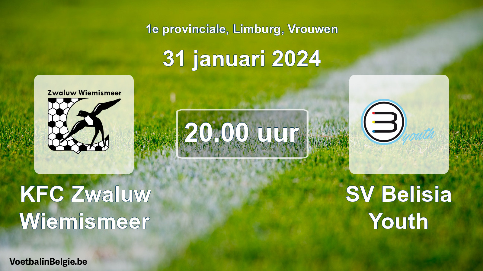 Match prévu football femmes: KFC Zwaluw Wiemismeer - SV Belisia Youth (31 janvier 2024)