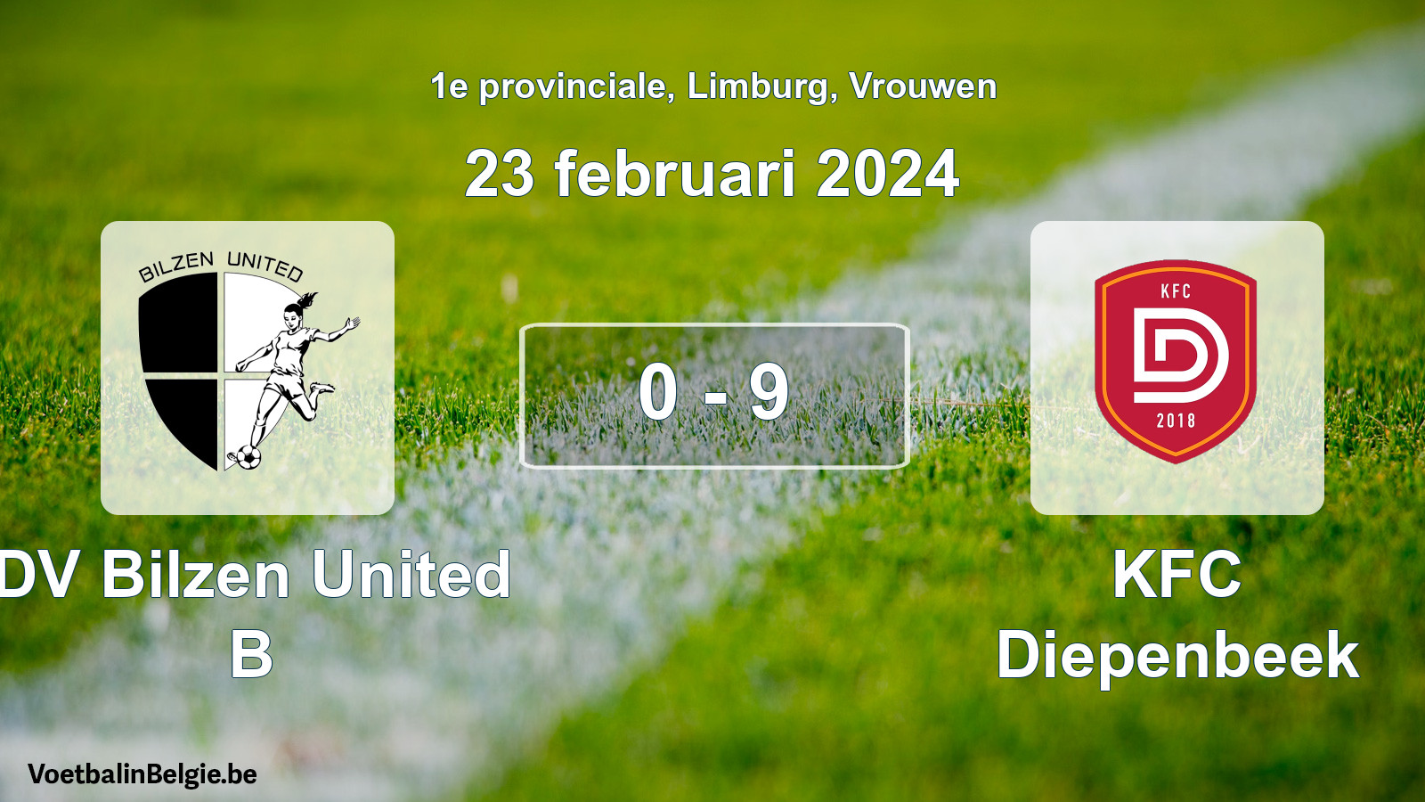 Gespeelde wedstrijd vrouwenvoetbal: DV Bilzen United B - KFC Diepenbeek 0 - 9 (23 februari 2024)